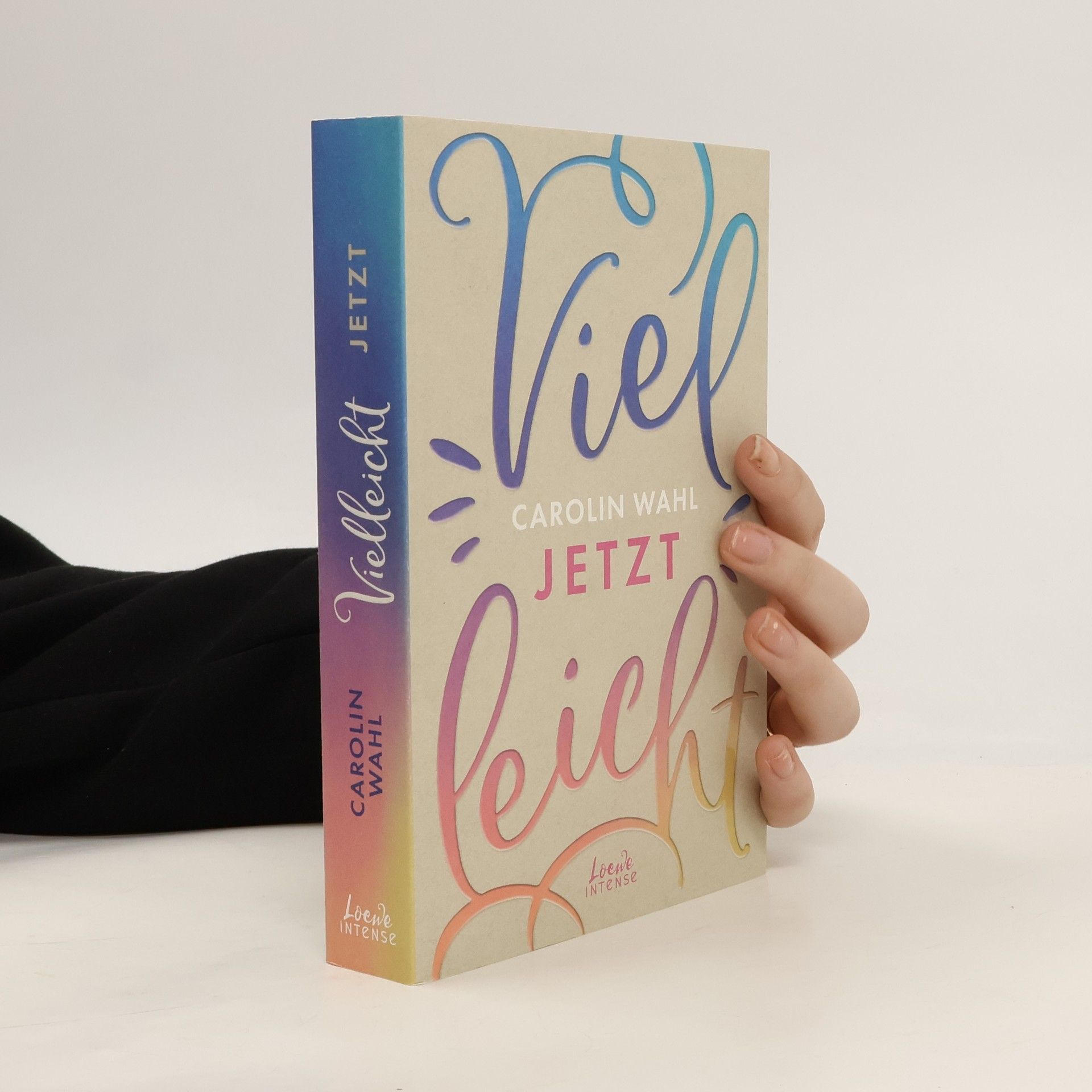 Carolin Wahl Vielleicht jetzt