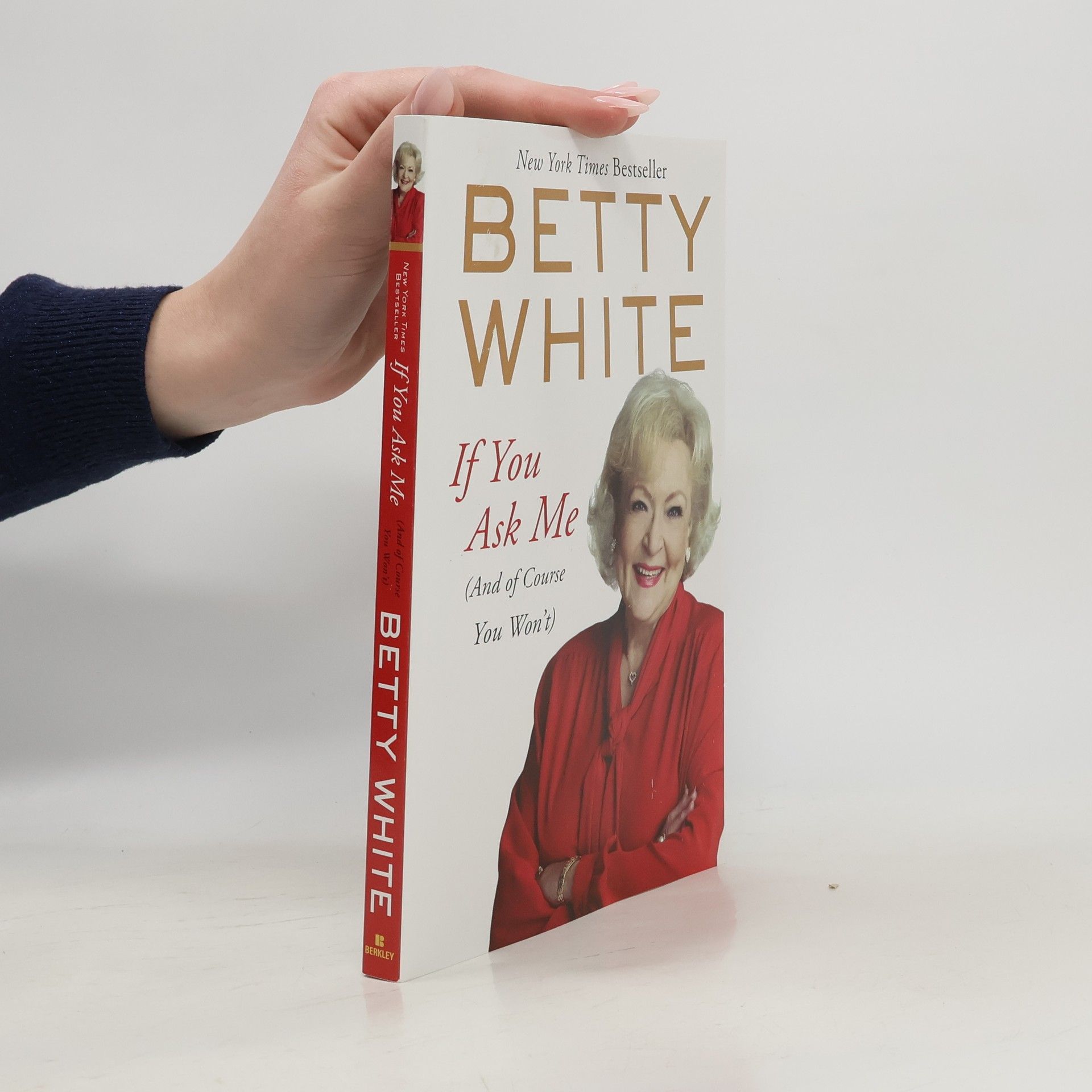 Betty White If You Ask Me