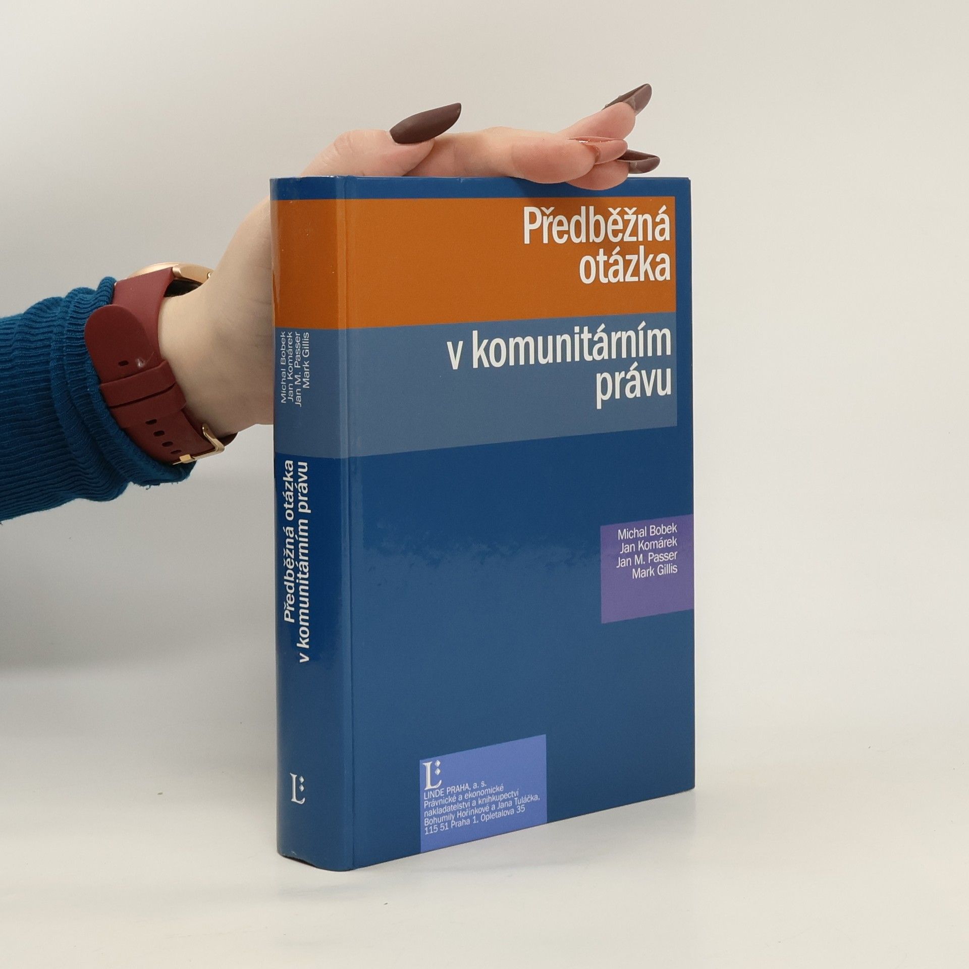 Michal Bobek Předběžná otázka v komunitárním právu