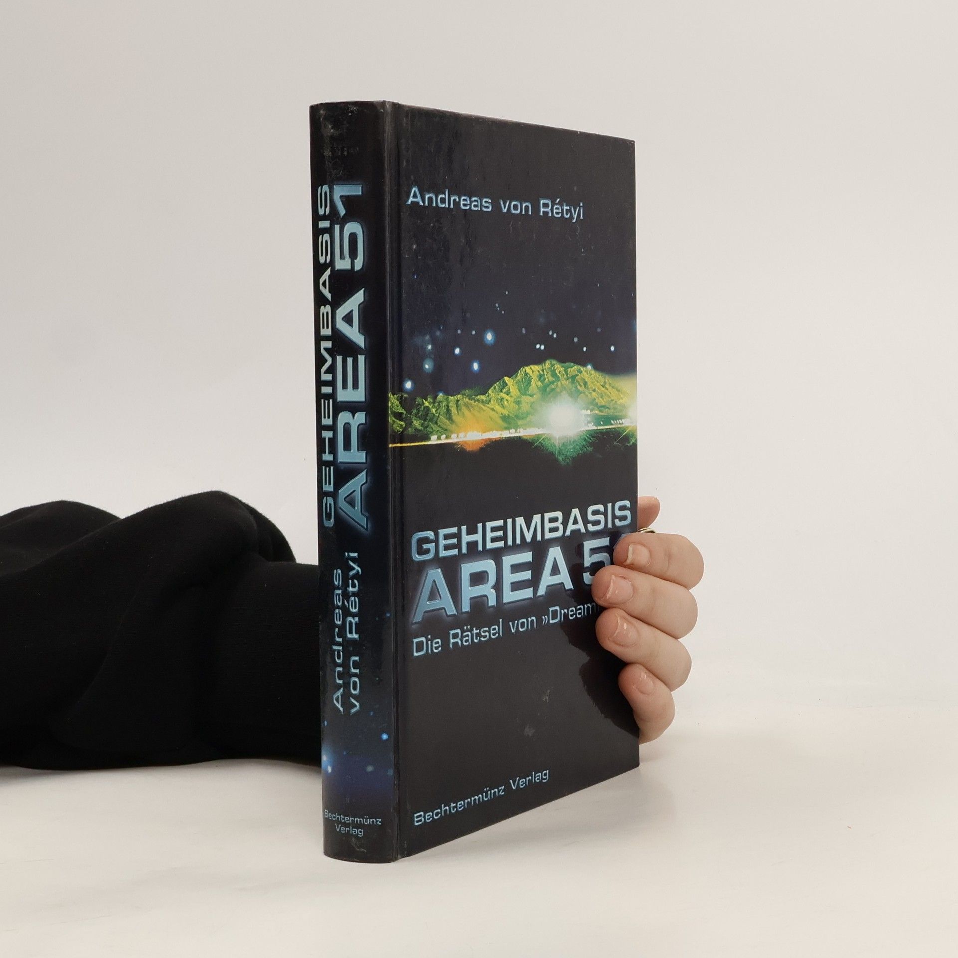 Andreas von Rétyi Geheimbasis Area 51