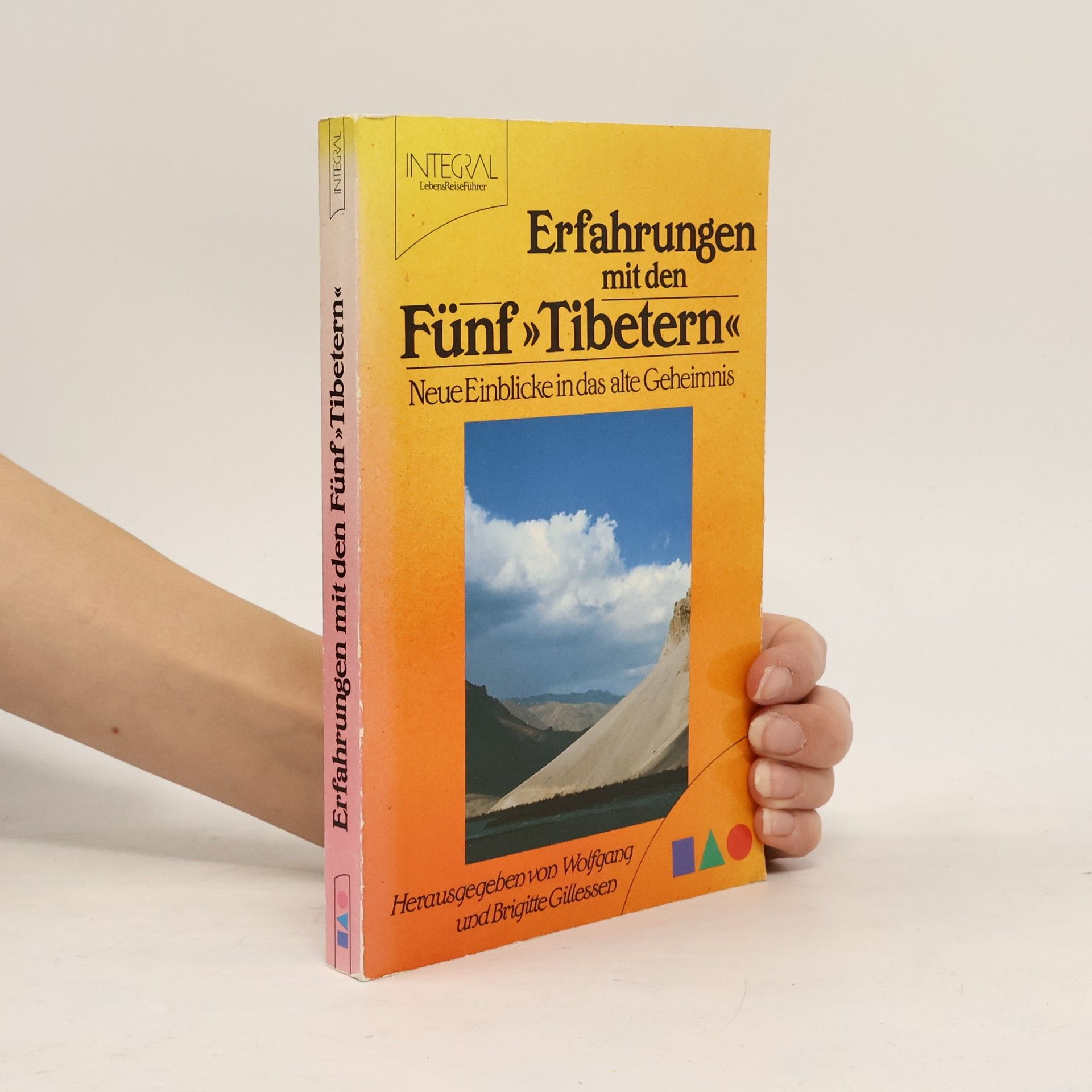 Erfahrungen mit den Fünf "Tibetern". Neue Einblicke in das alte Geheimnis