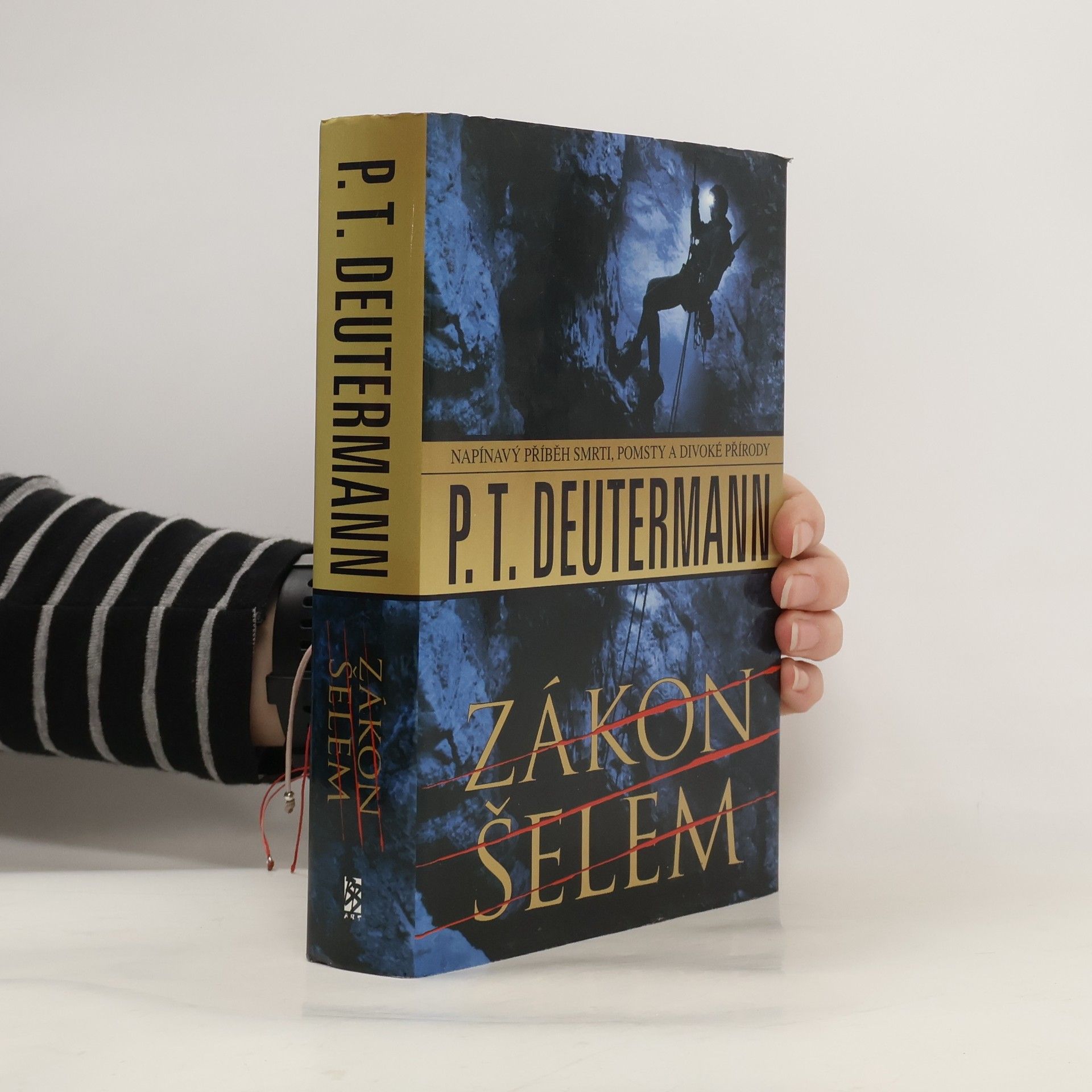 P. T. Deutermann Zákon šelem