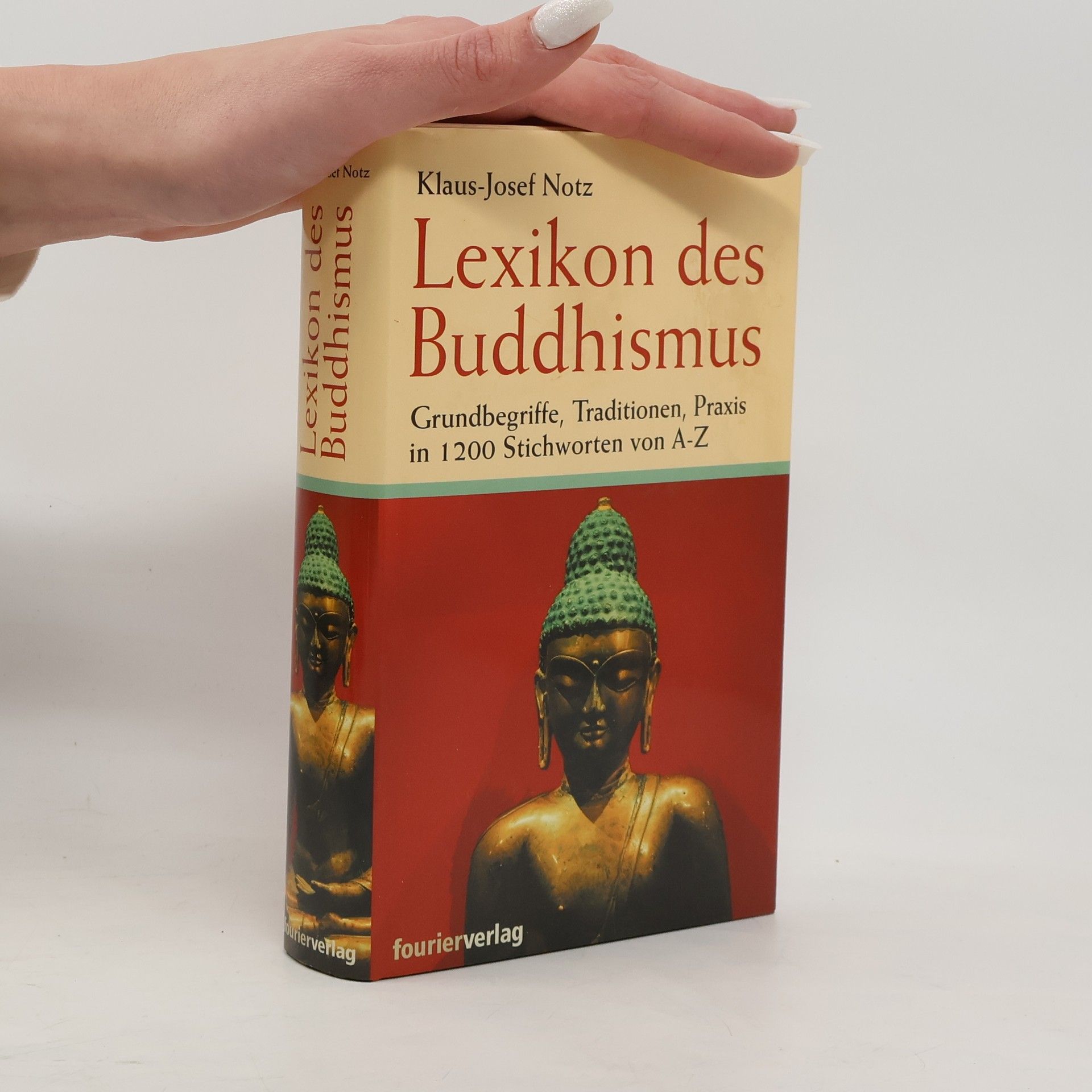 Klaus-Josef Notz Lexikon des Buddhismus