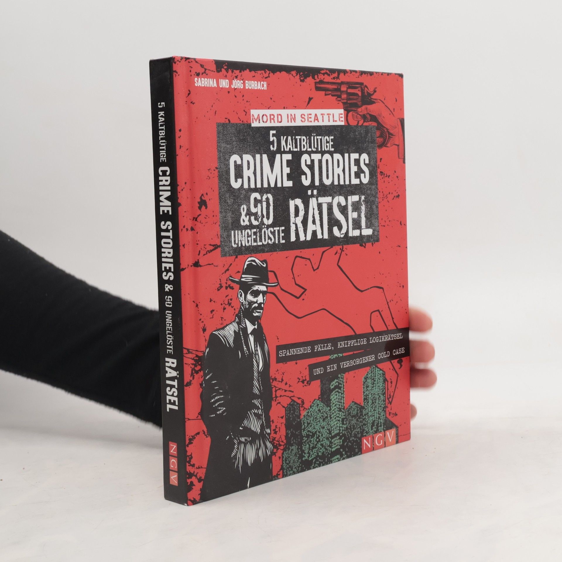 Mord in Seattle - 5 düstere Crime Stories und 100 ungelöste Rätsel
