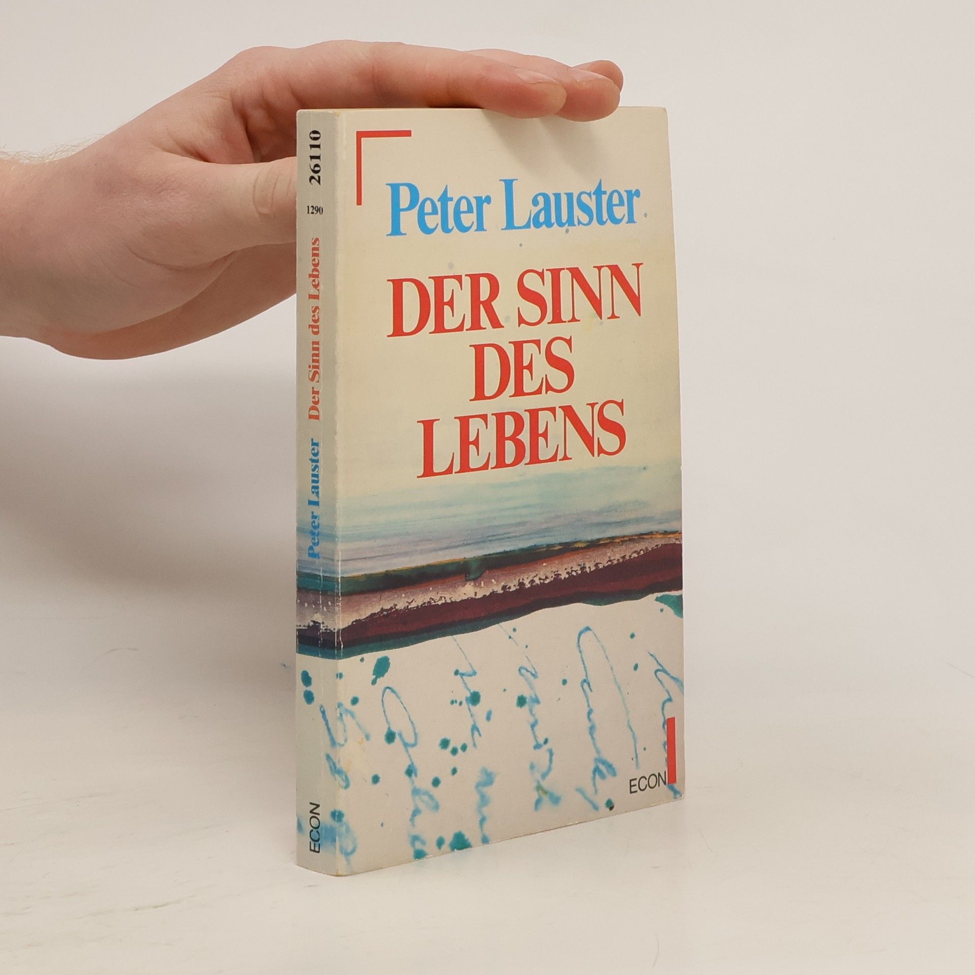 Peter Lauster Der Sinn des Lebens