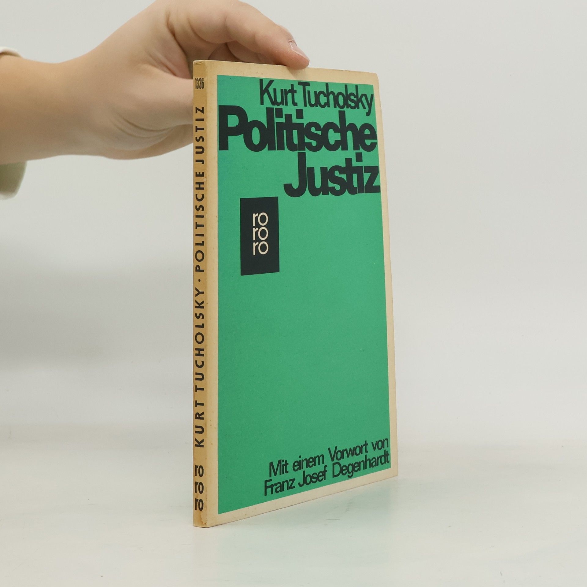 Kurt Tucholsky Politische Justiz