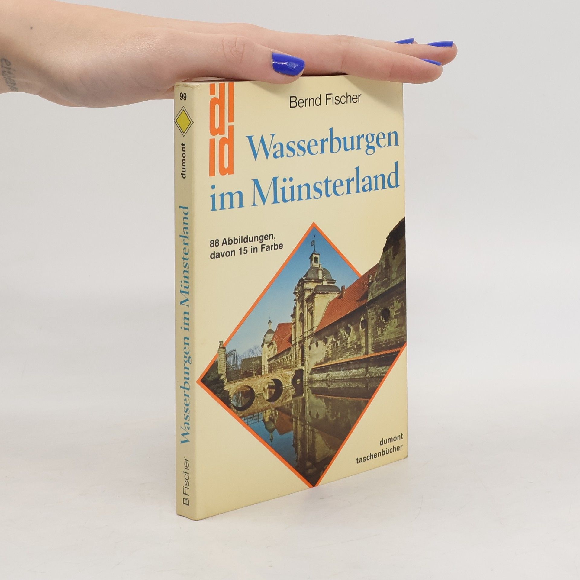 Bernd Fischer Wasserburgen im Münsterland