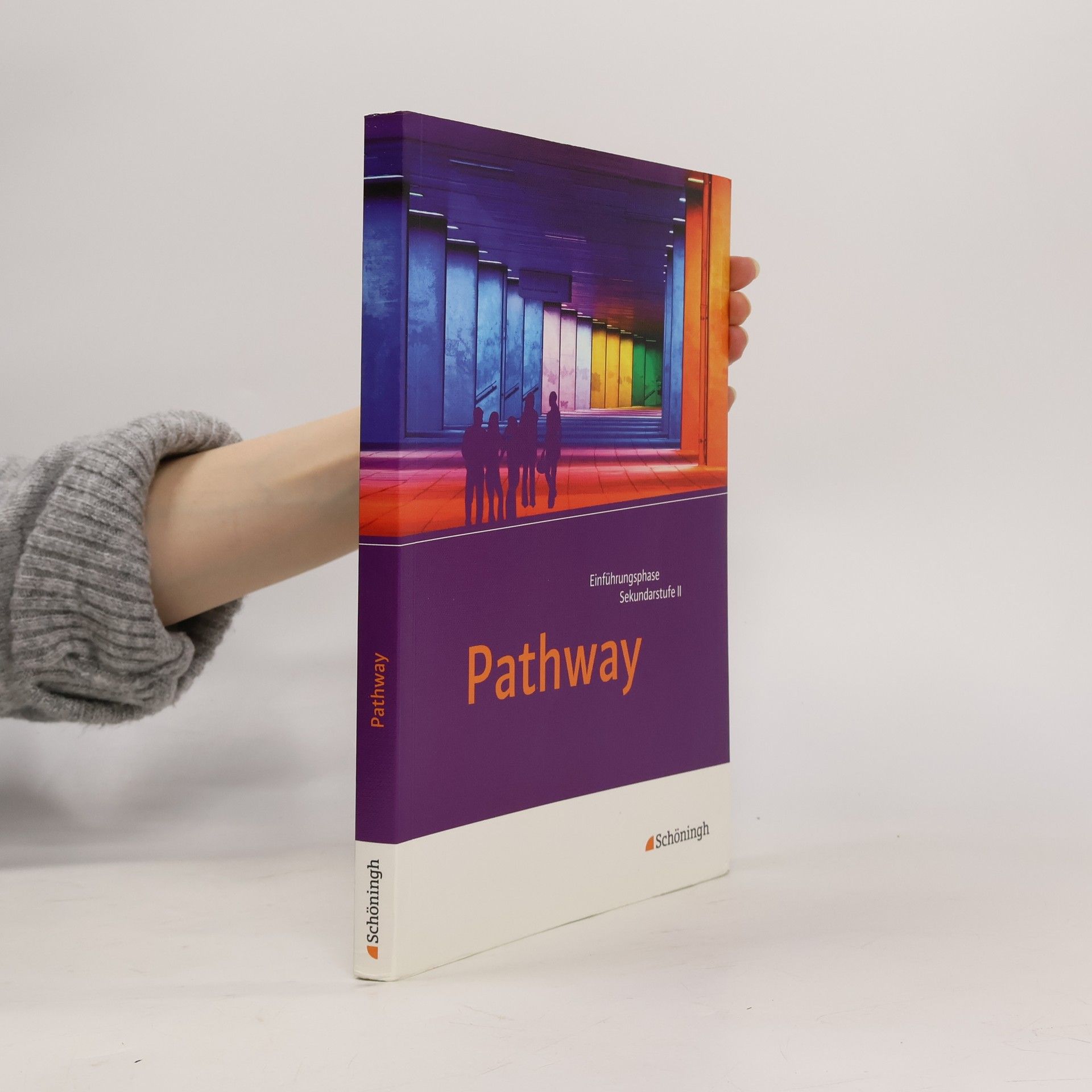 Autorenkollektiv Pathway. Einführungsphase Sekundarstufe II