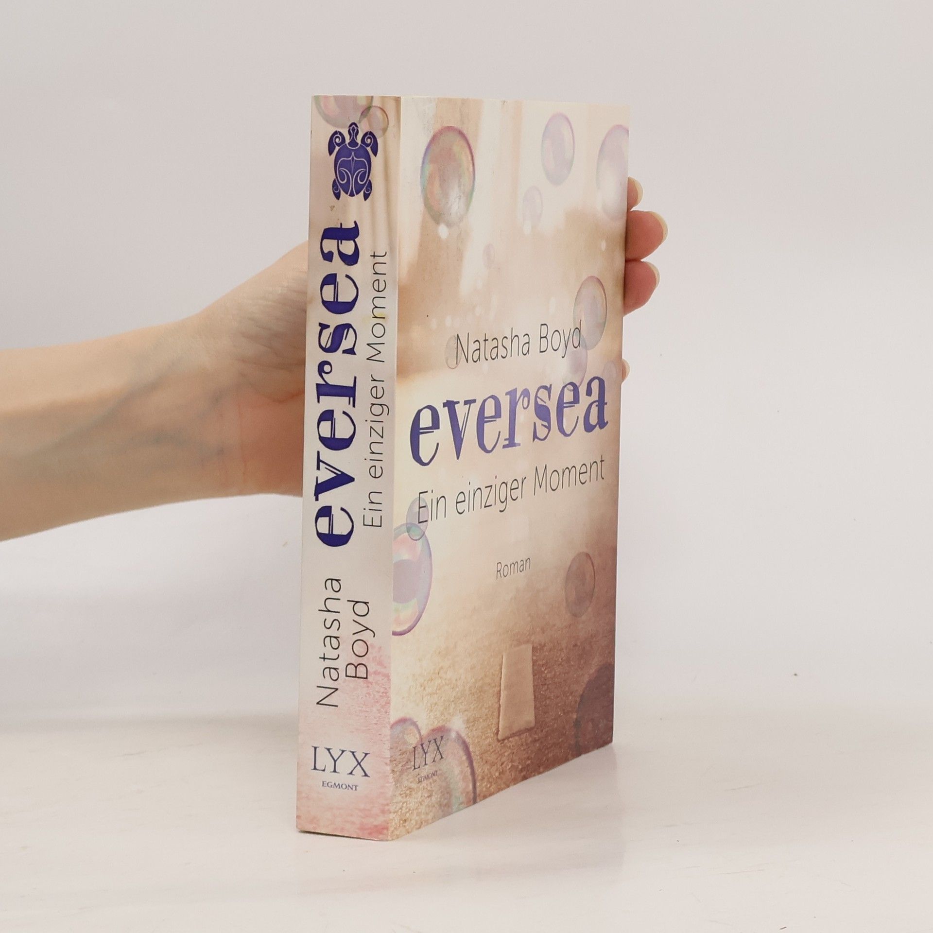 Natasha Boyd Eversea - Ein einziger Moment