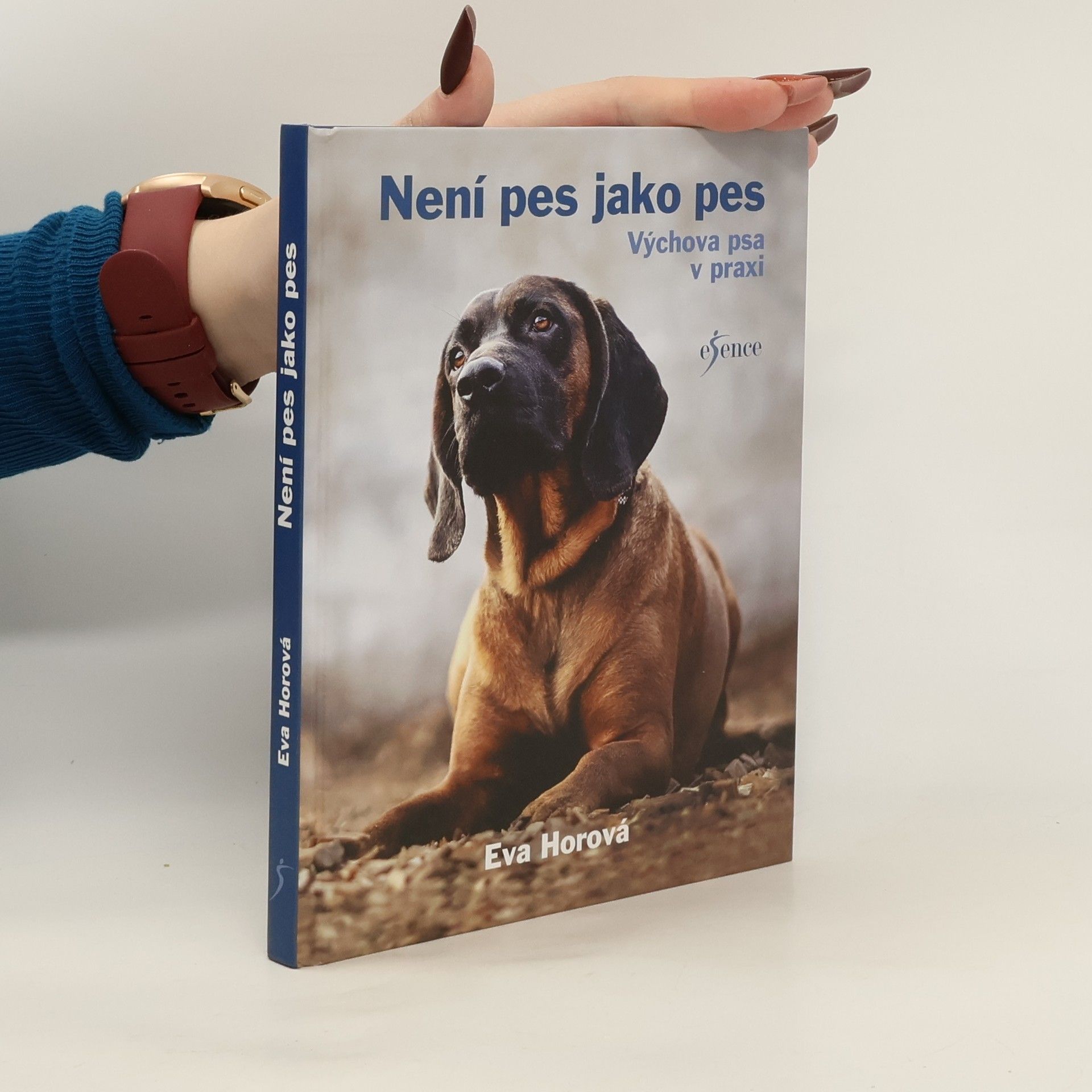 Eva Horová Není pes jako pes : výchova psa v praxi