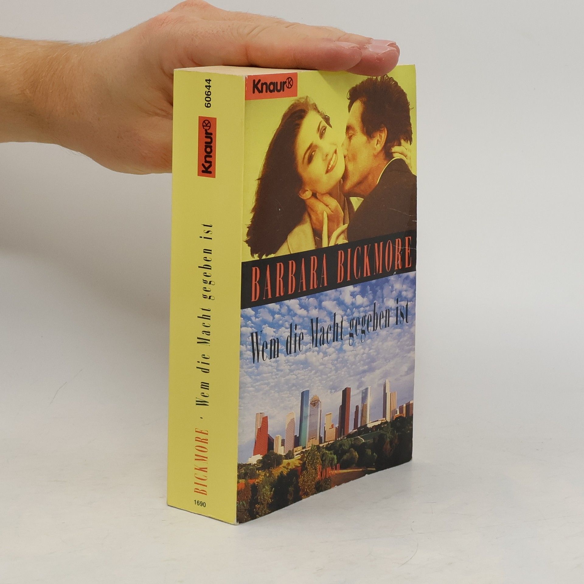 Barbara Bickmore Wem die Macht gegeben ist
