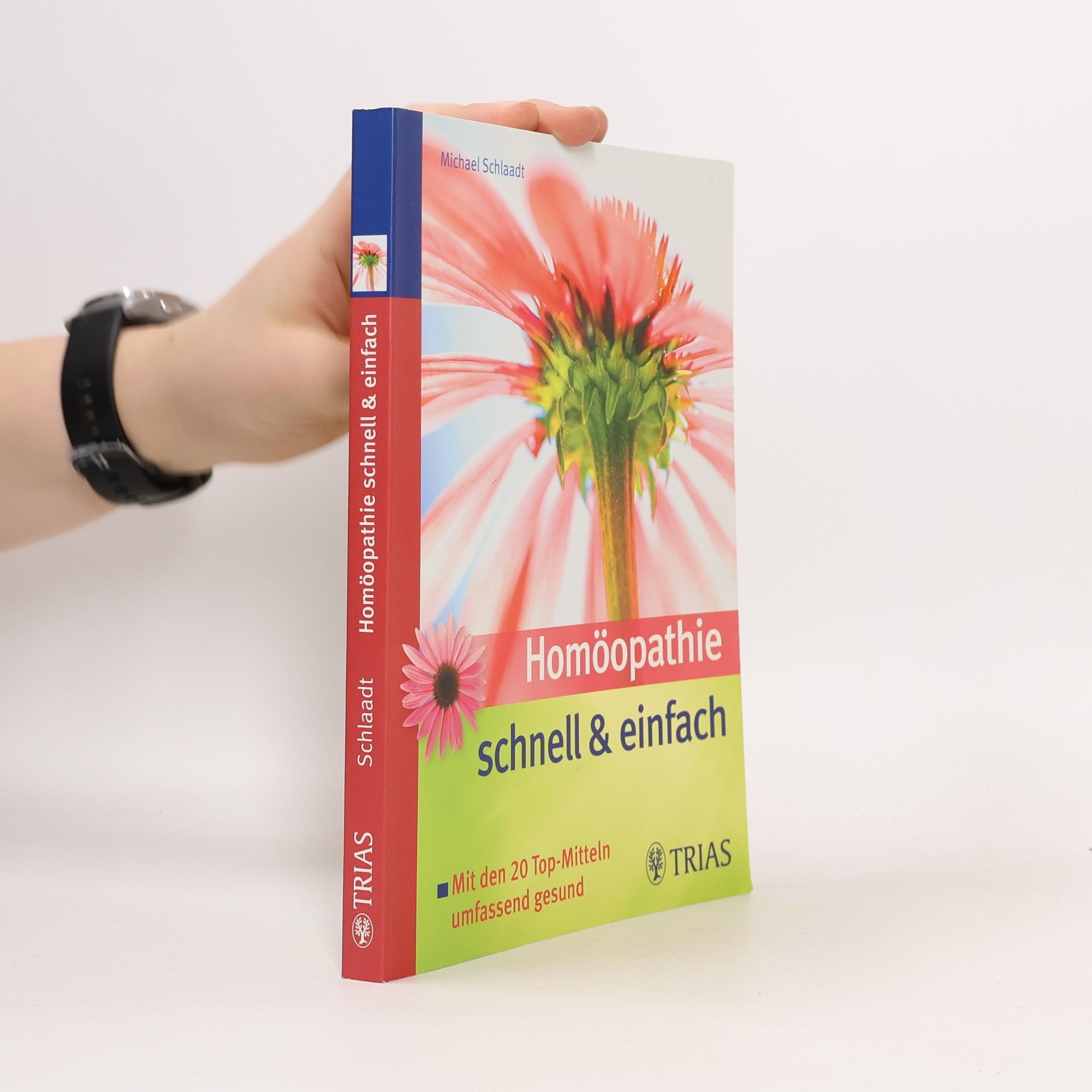 Homöopathie schnell und einfach