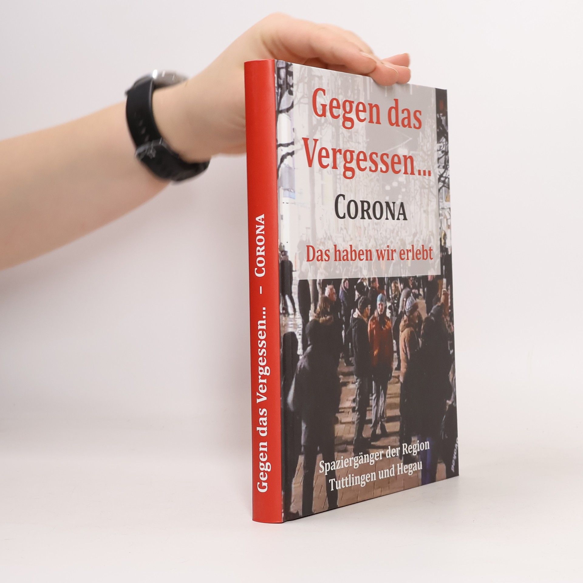 Autores varios Gegen das Vergessen... Corona