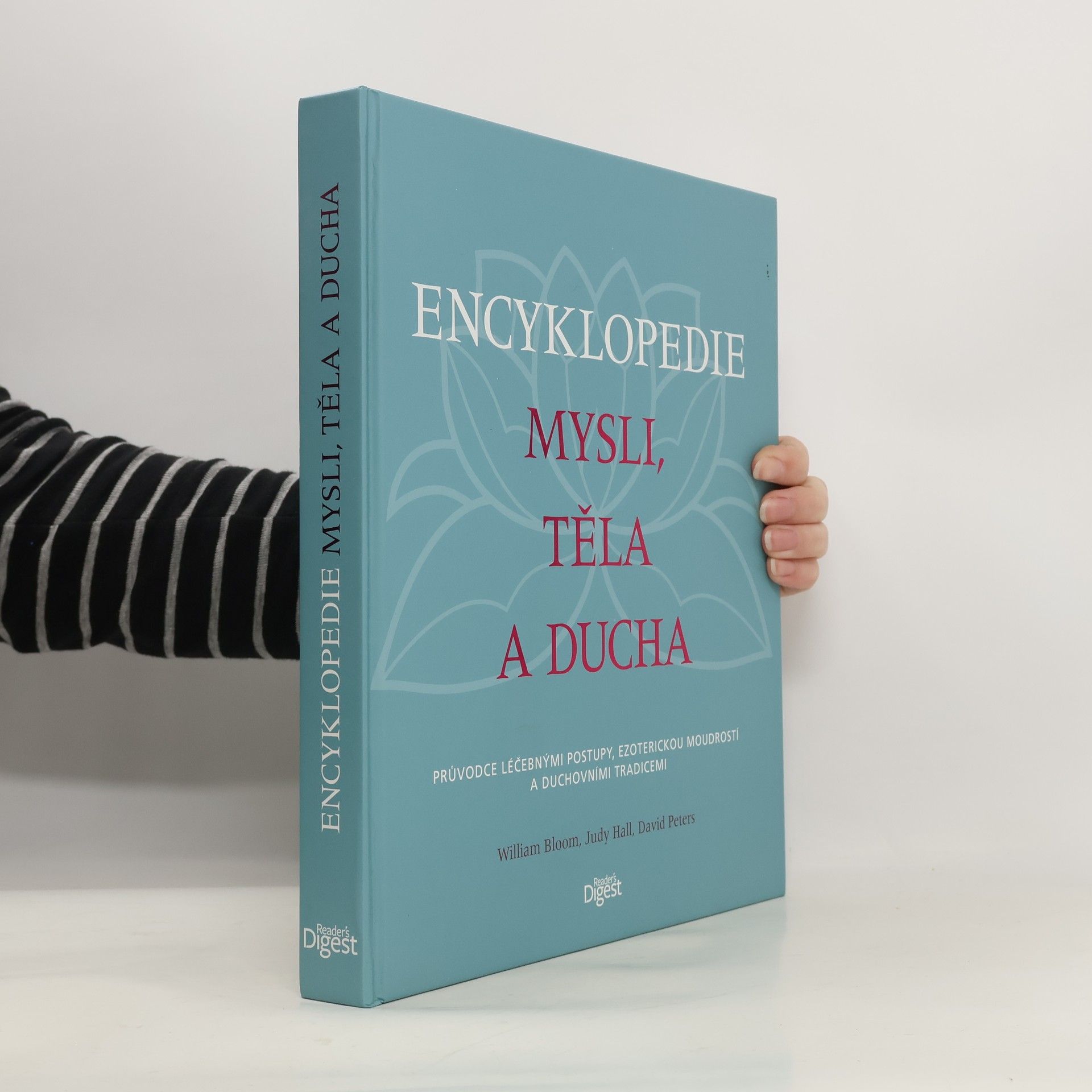 William Bloom Encyklopedie mysli, těla a ducha