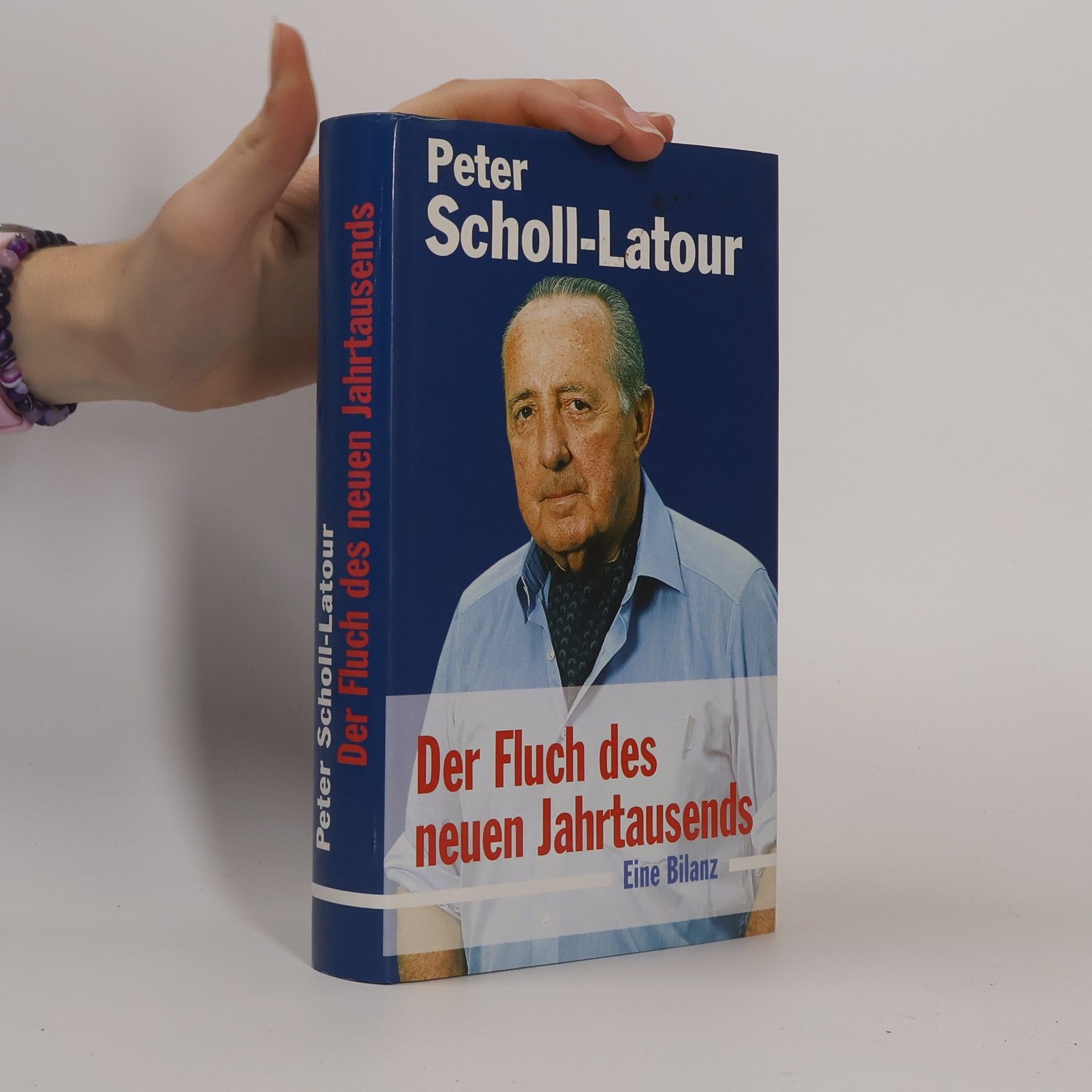 Peter Scholl- Latour Der Fluch des neuen Jahrtausends