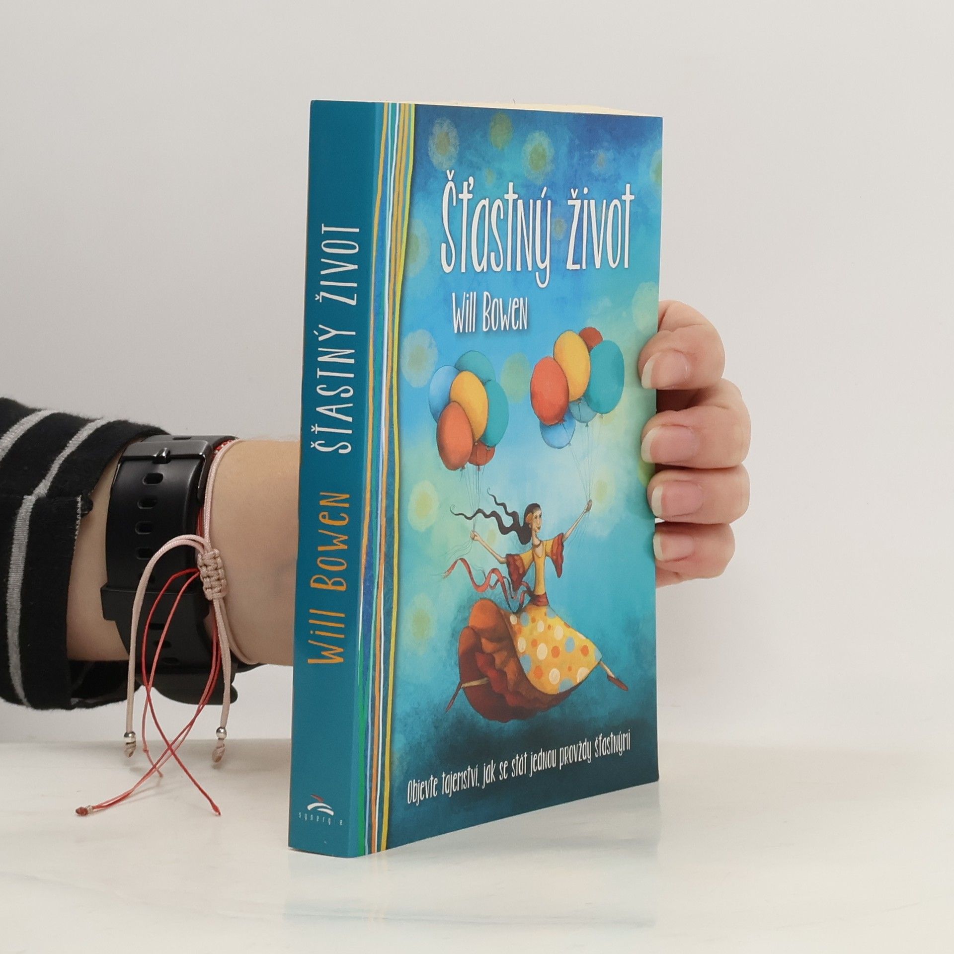 Will Bowen Šťastný život