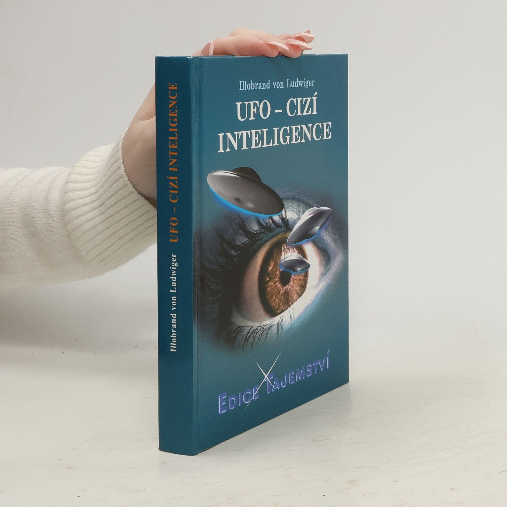 Illobrand Ludwiger UFO - cizí inteligence