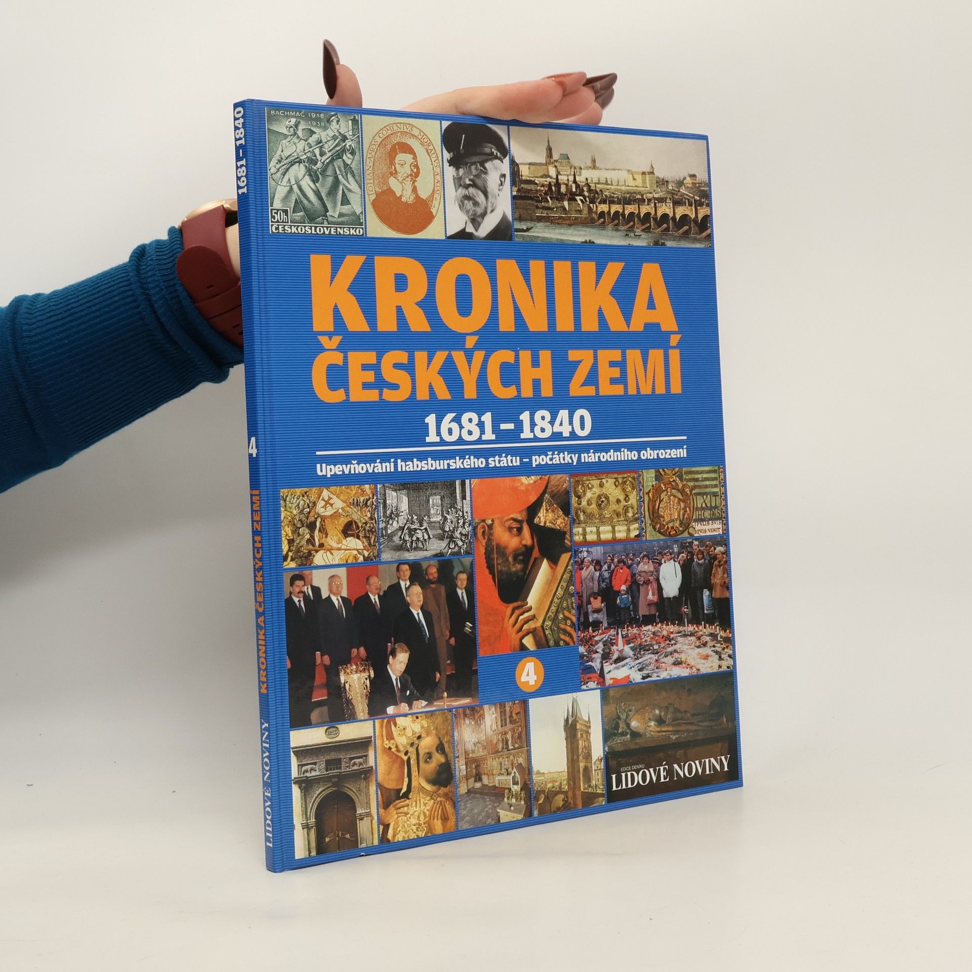 Autores varios Kronika Českých zemí 4. 1681-1840