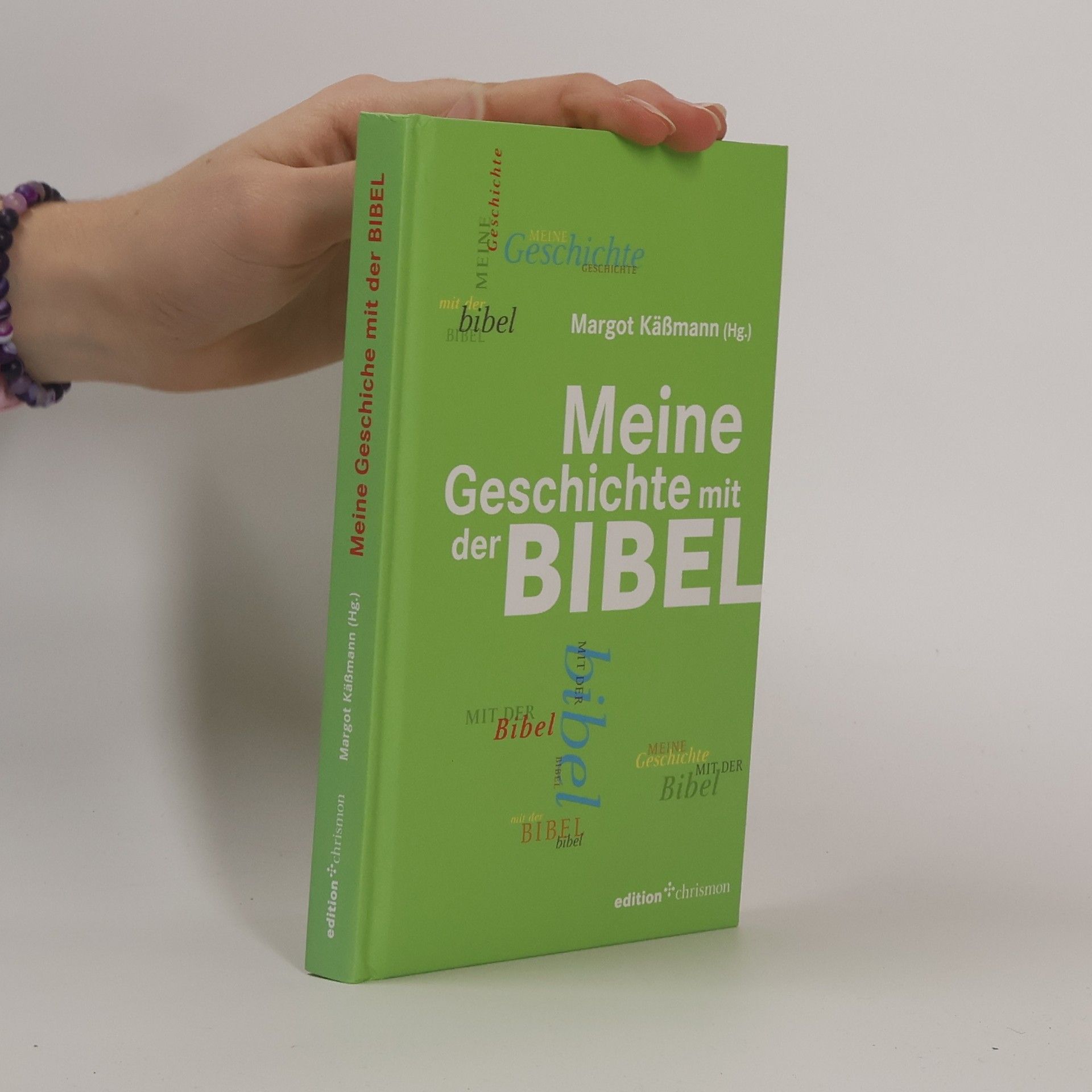 Margot Käßmann Meine Geschichte mit der Bibel