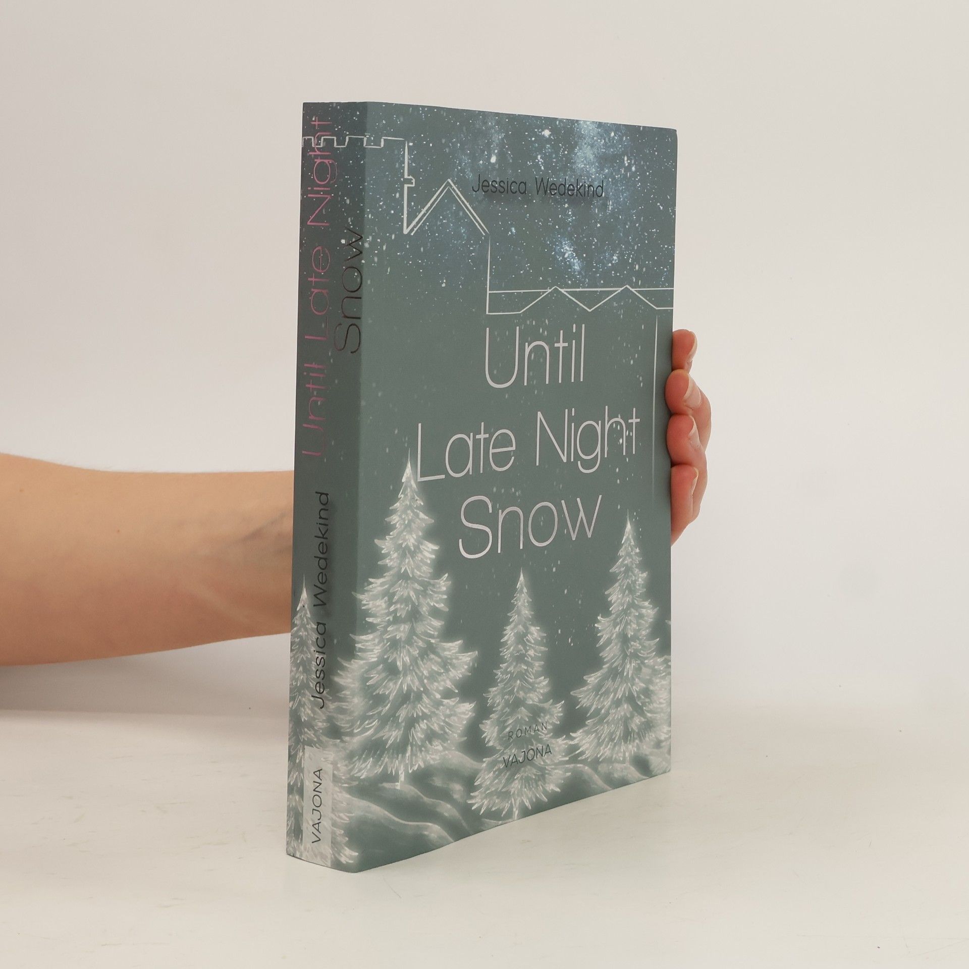 Jessica Wedekind Until Late Night Snow
