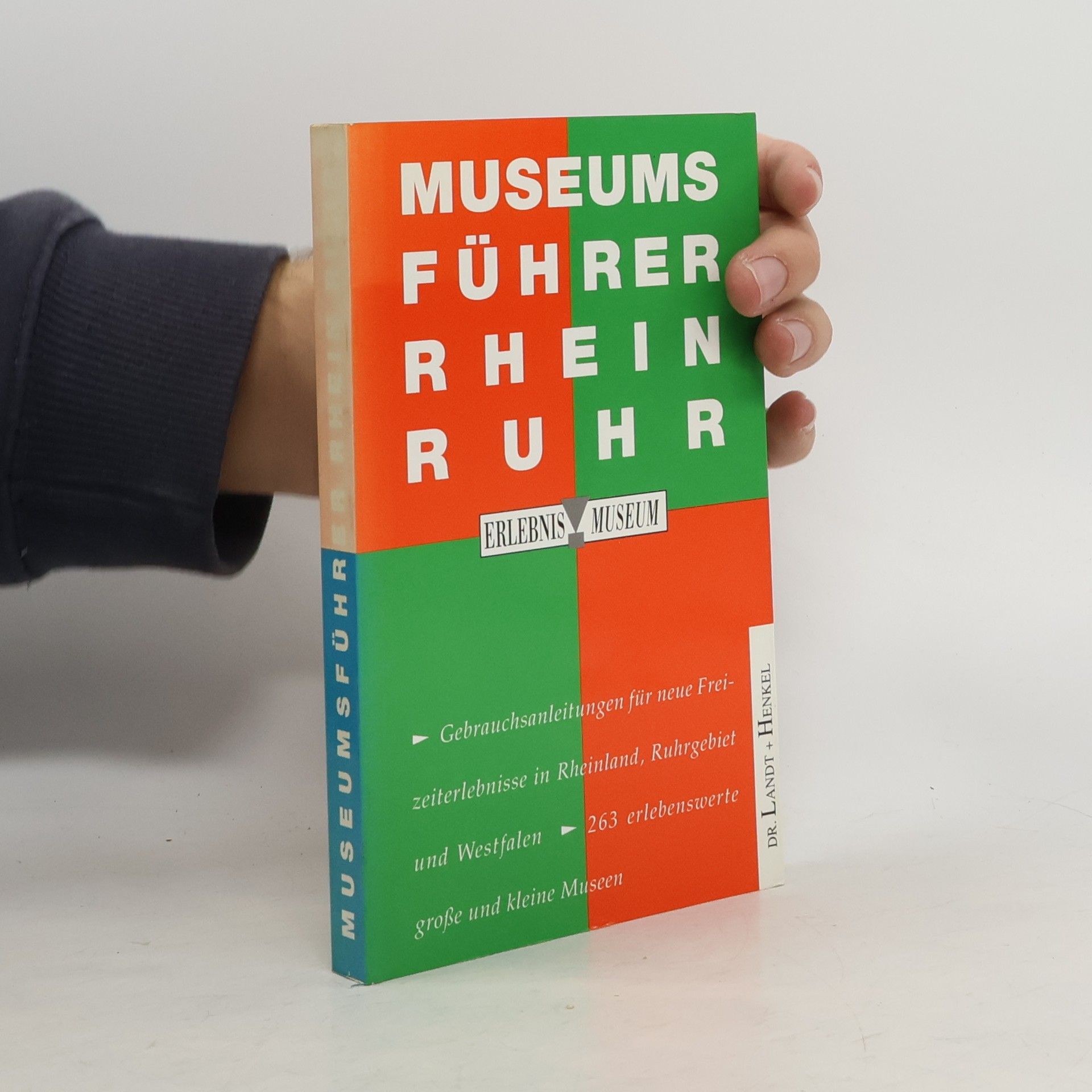 Wolfgang Henkel Museumsführer Rhein-Ruhr