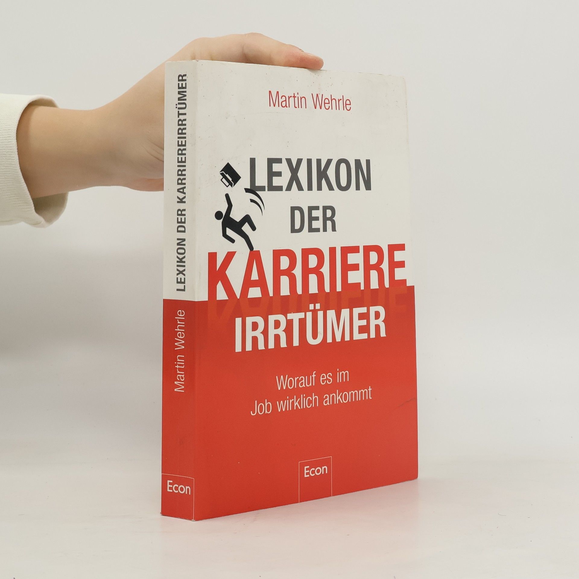 Martin Wehrle Lexikon der Karriere-Irrtümer