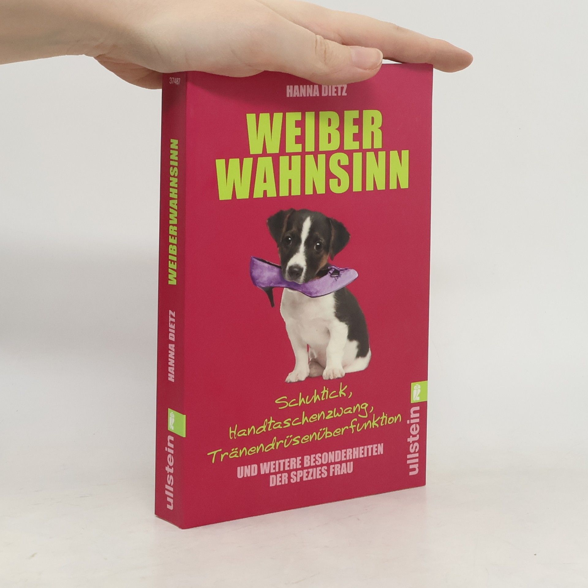 Weiber Wahnsinn