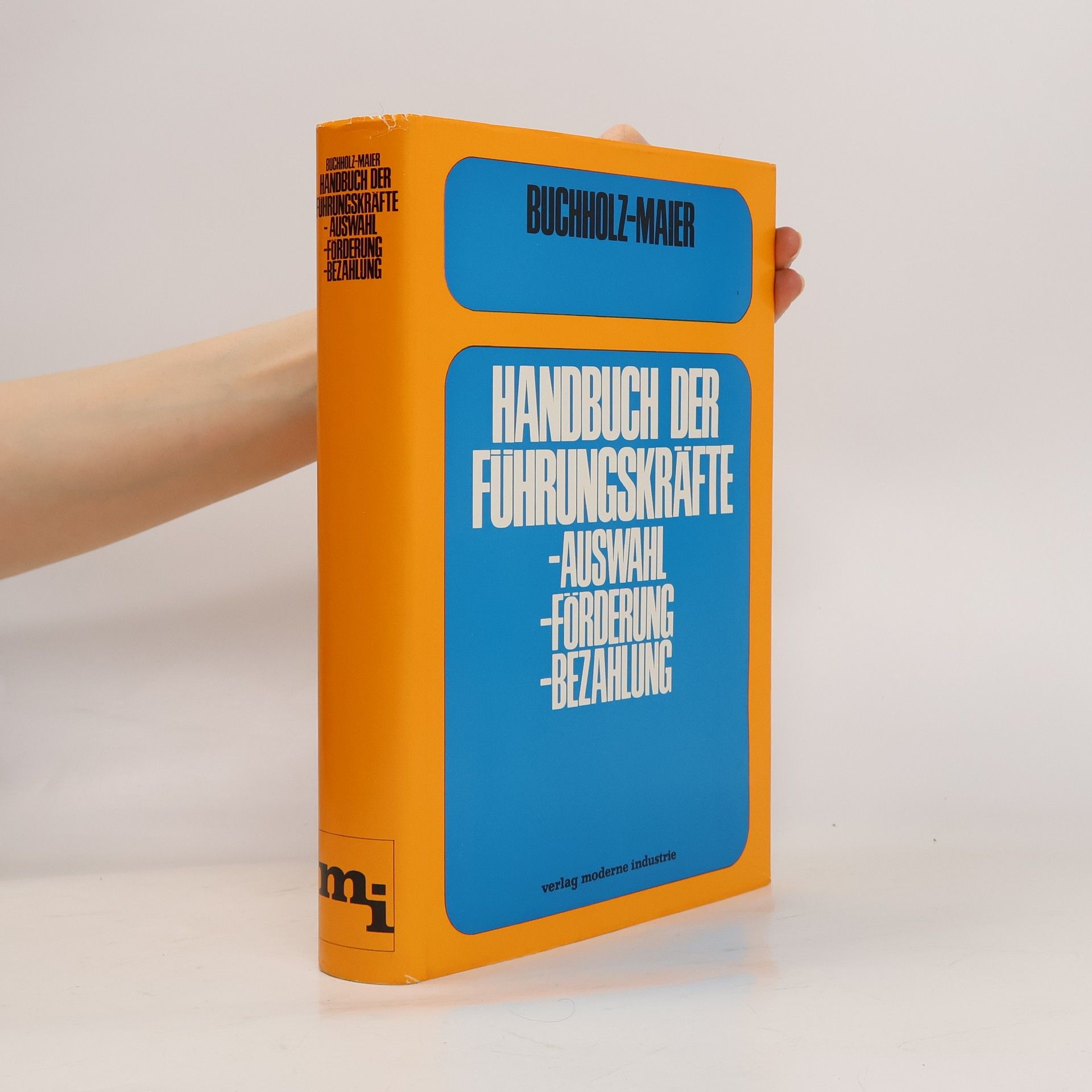 Various authors Handbuch der Führungskräfte