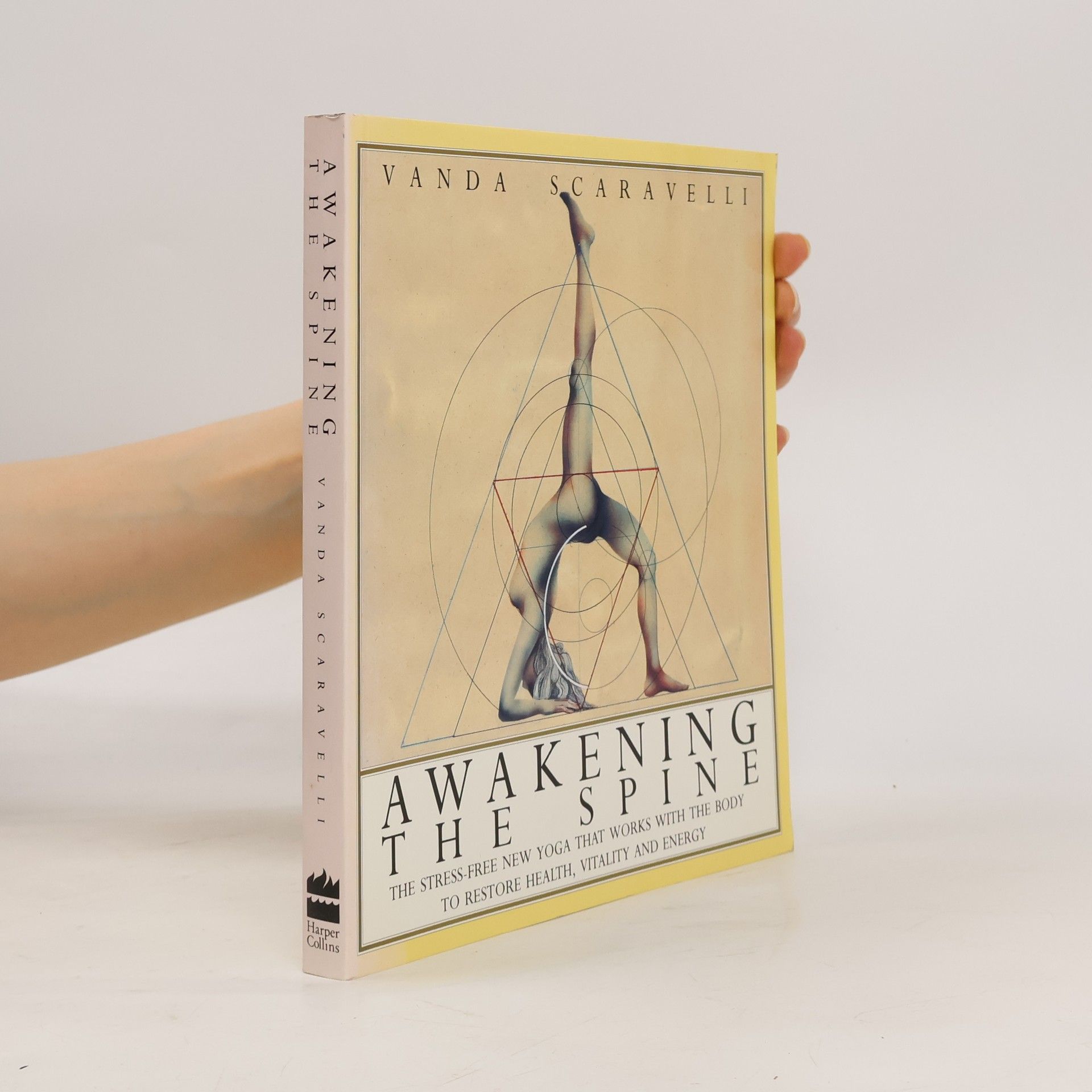 Vanda Scaravelli Awakening the Spine