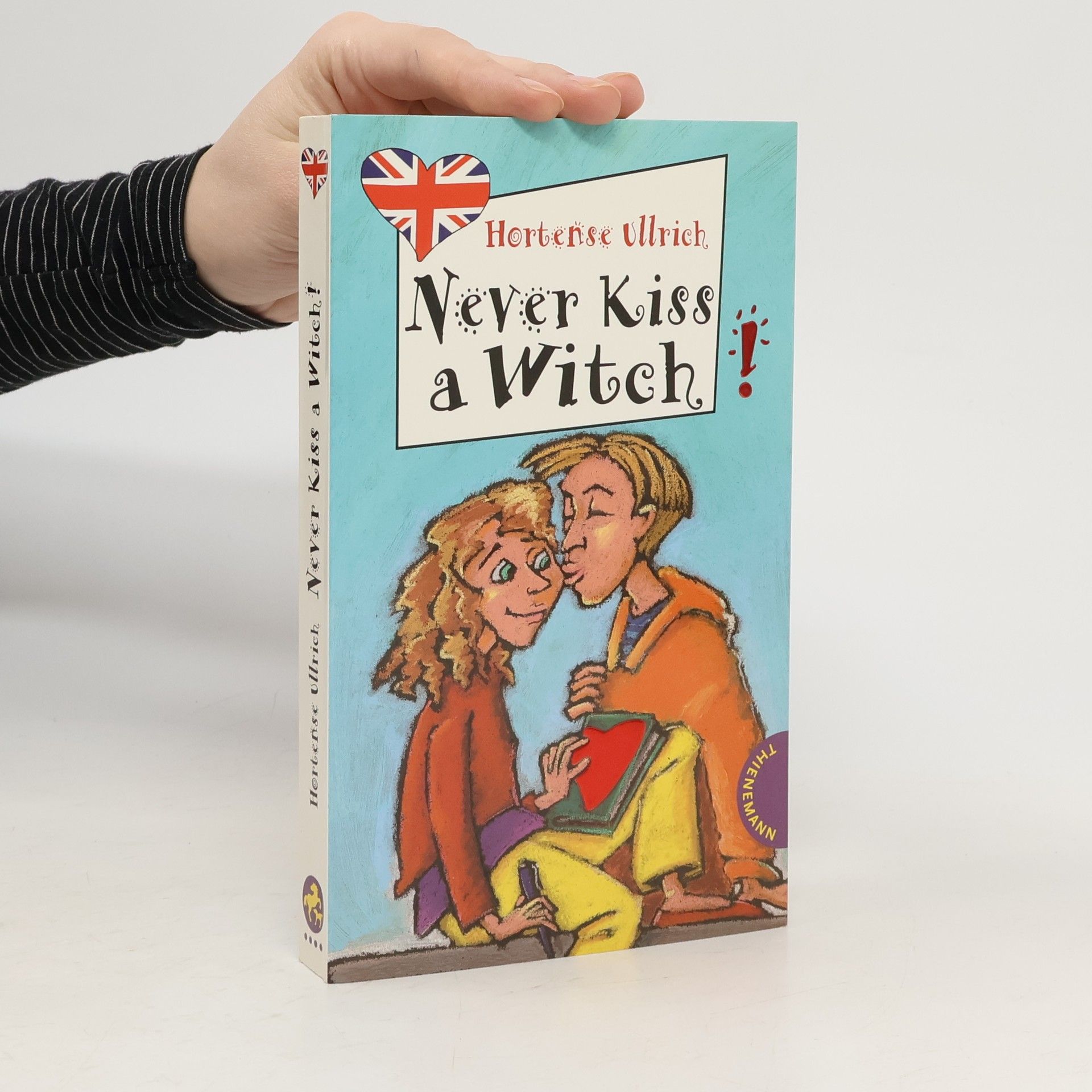 Hortense Ullrich Never kiss a Witch