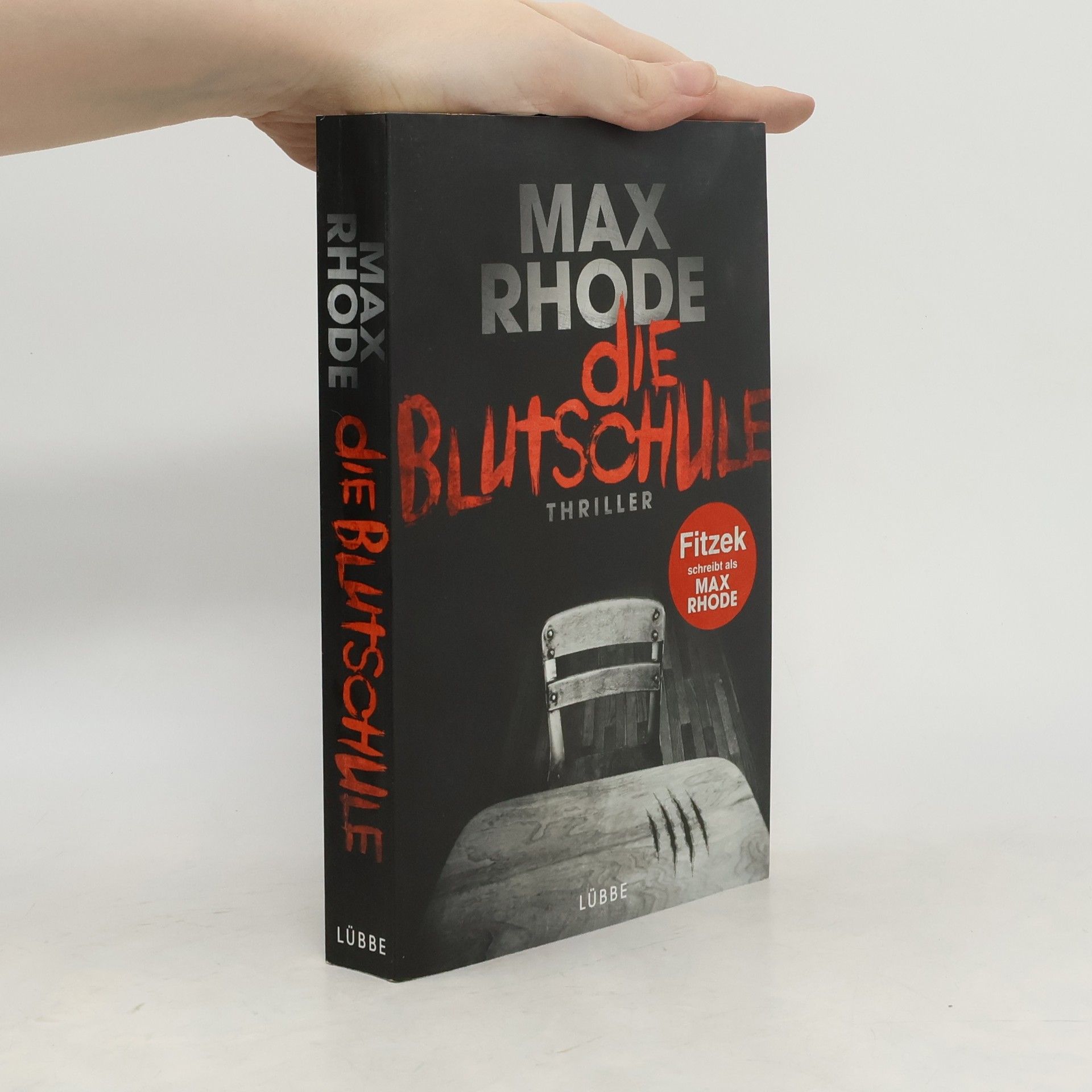 Max Rhode Die Blutschule
