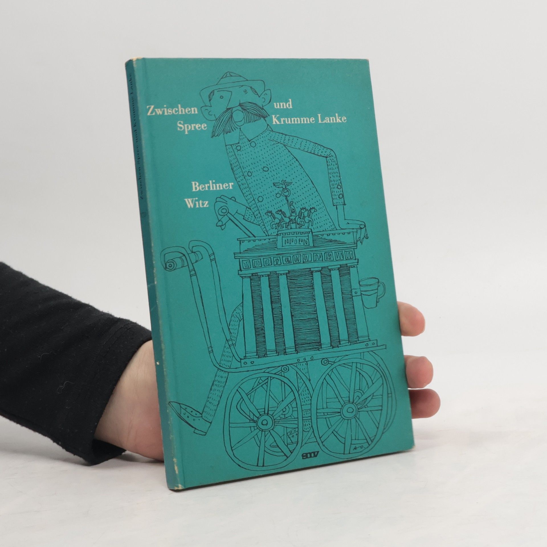 Zwischen Spree und Krumme Lanke. Berliner Witz
