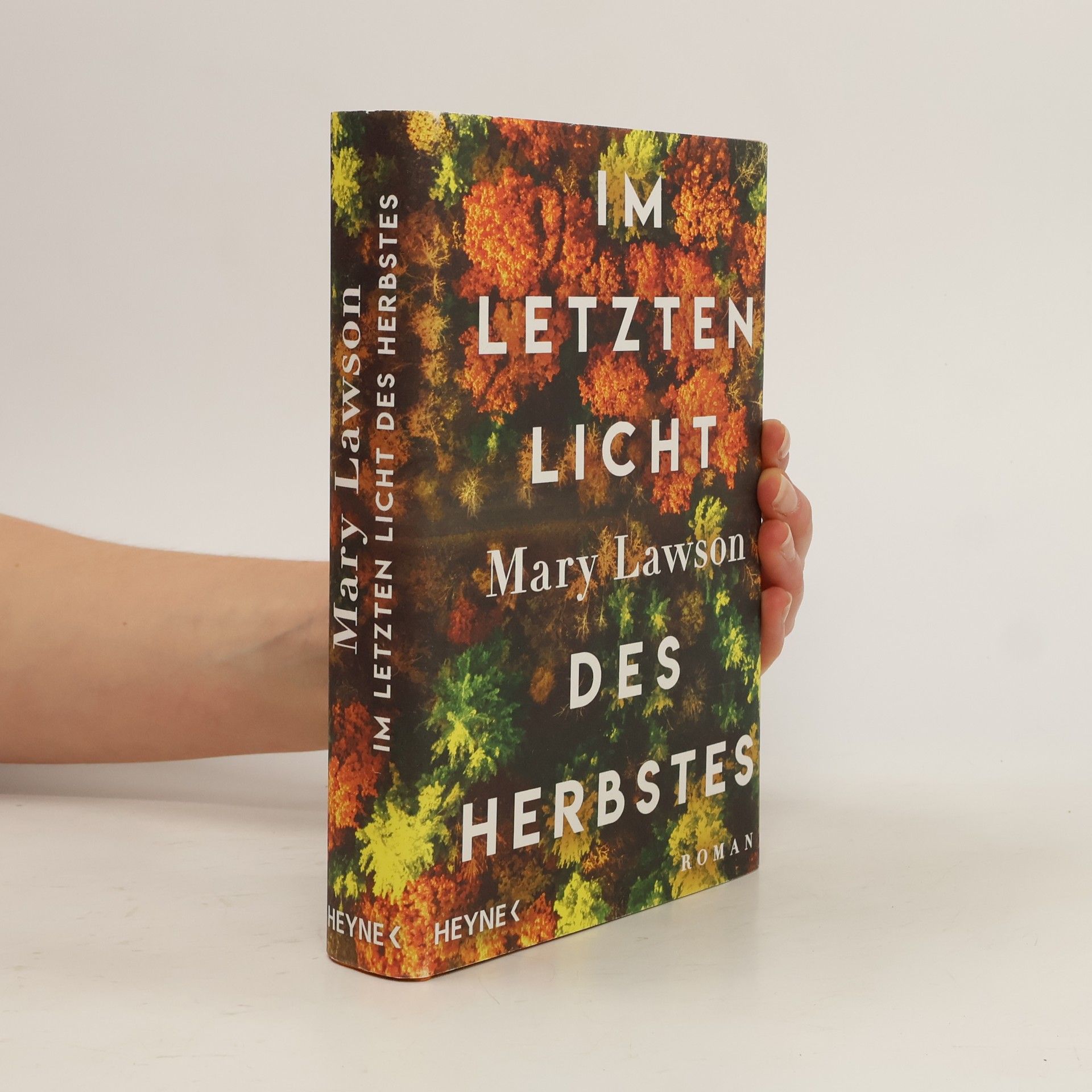 Mary Lawson Im letzten Licht des Herbstes
