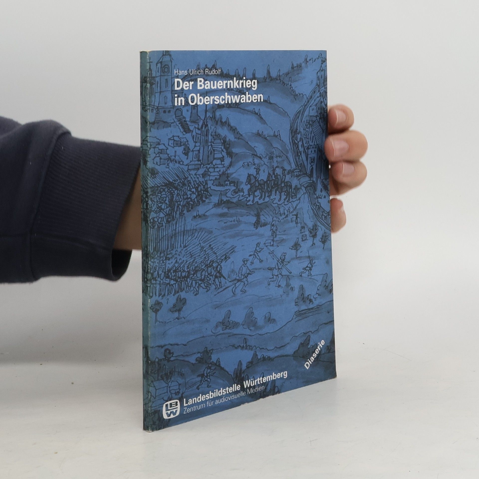 Der Bauernkrieg in Oberschwaben