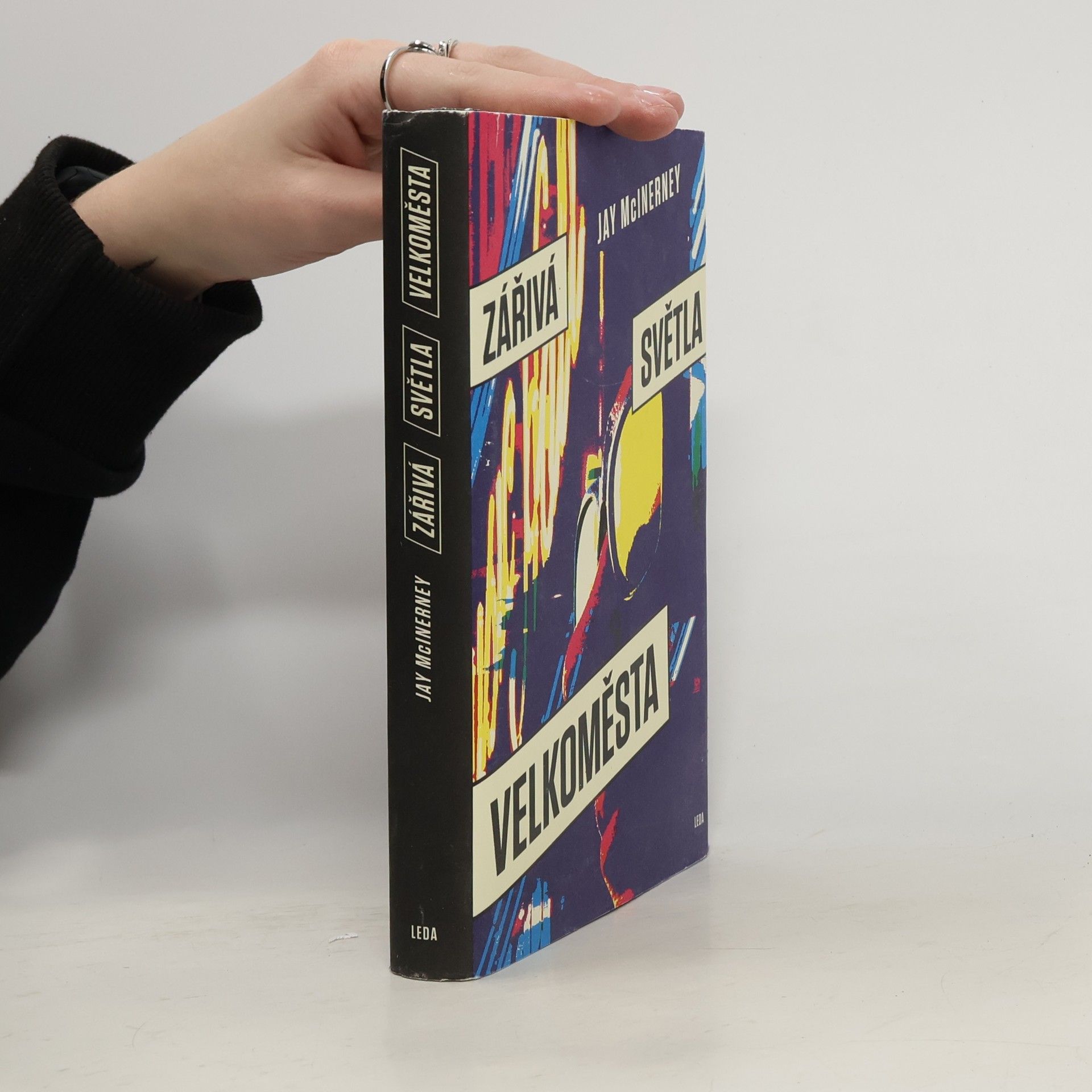 Jay McInerney Zářivá světla velkoměsta