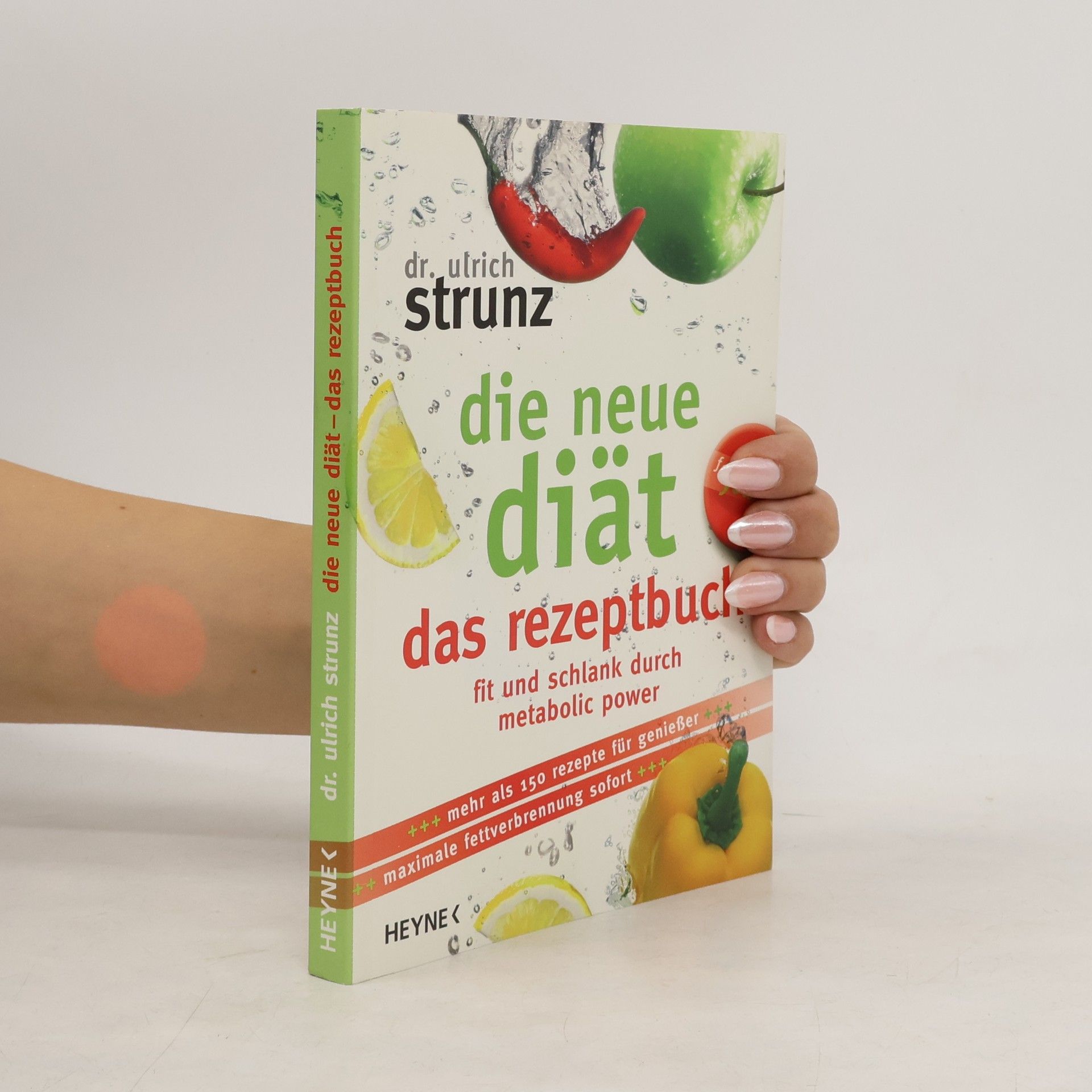 Ulrich Strunz Die neue Diät - das Rezeptbuch