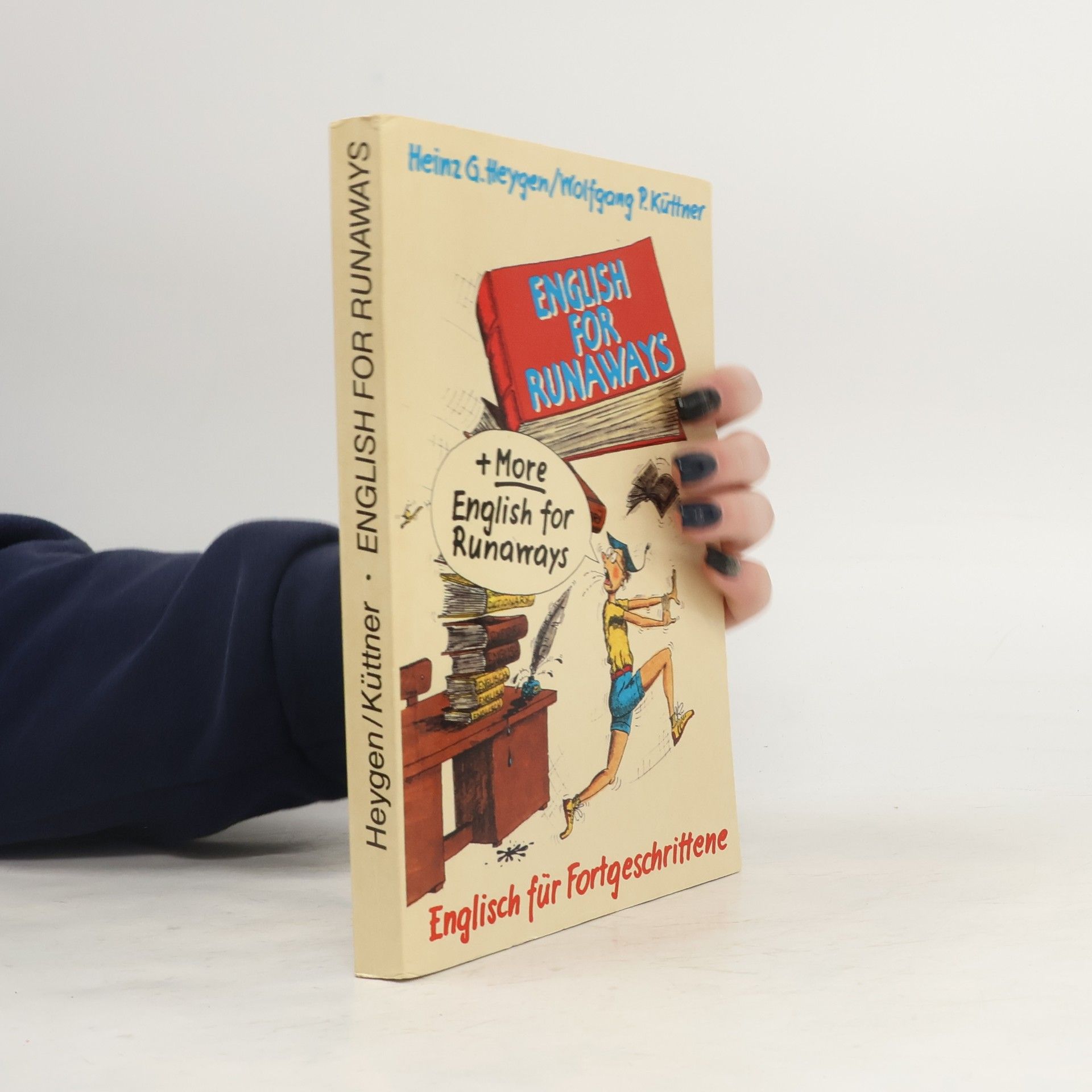 Heinz G. Heygen English for Runaways
