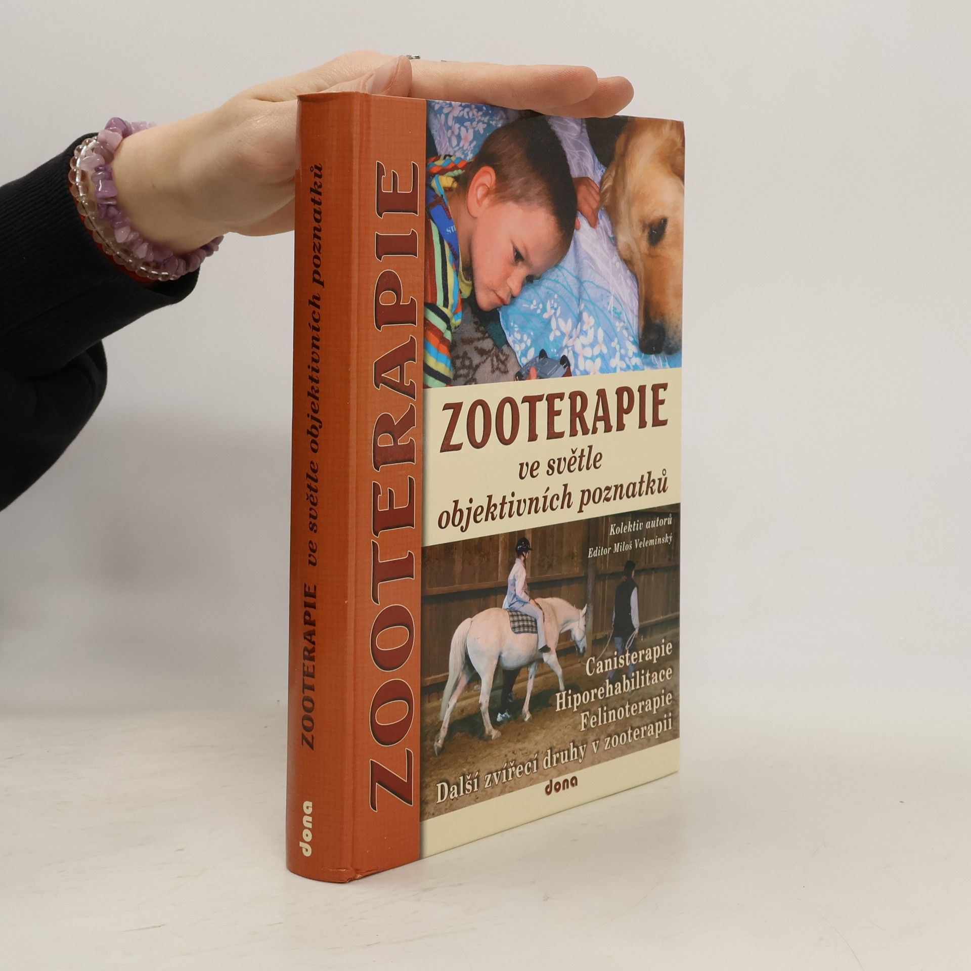Kolektiv autorů Zooterapie ve světle objektivních poznatků