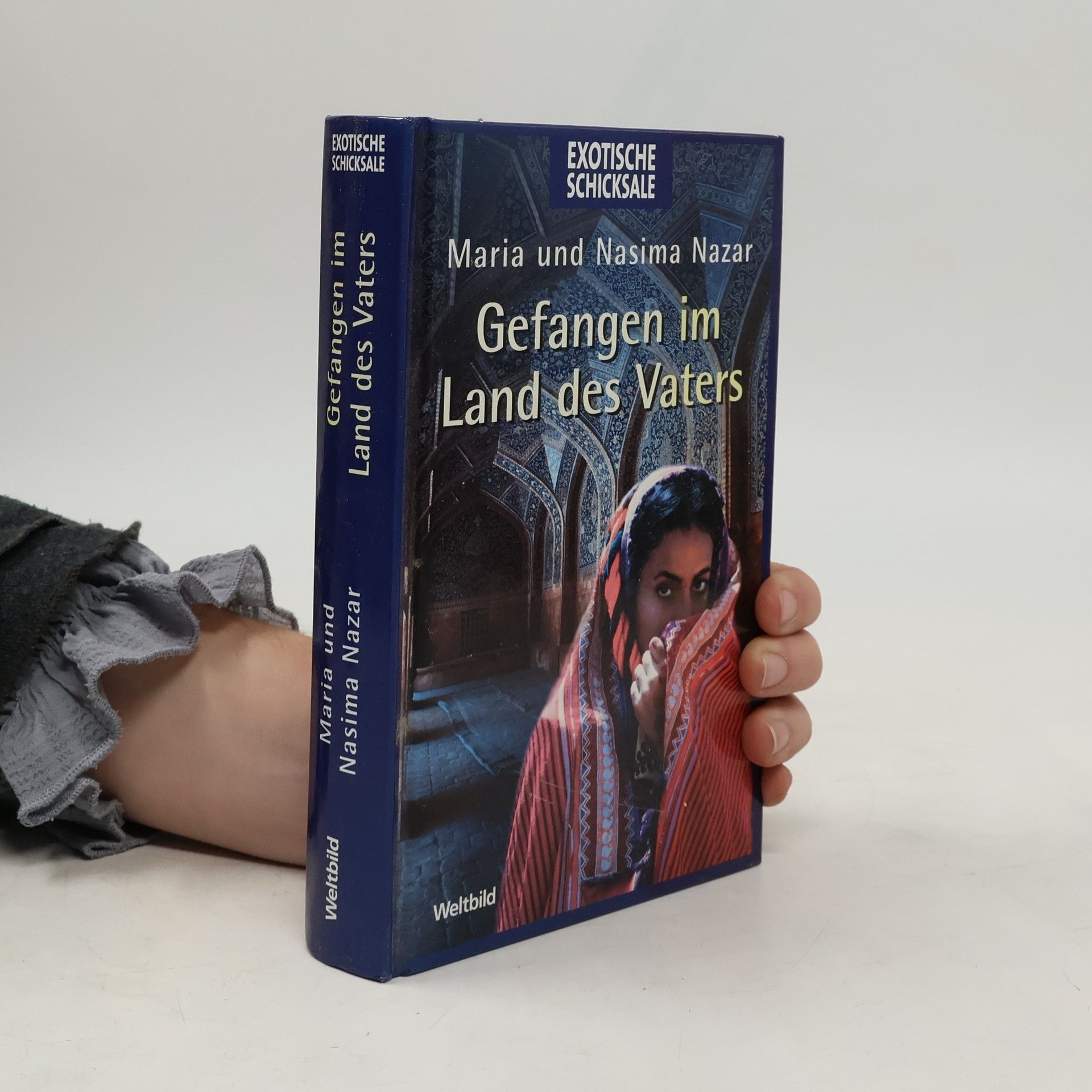 Nasima Nazar Gefangen im Land des Vaters