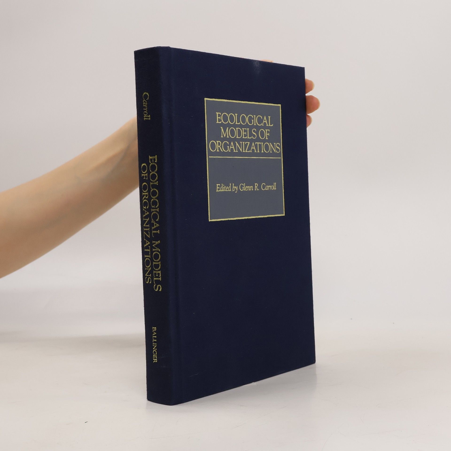 Ecological Models of Organizations