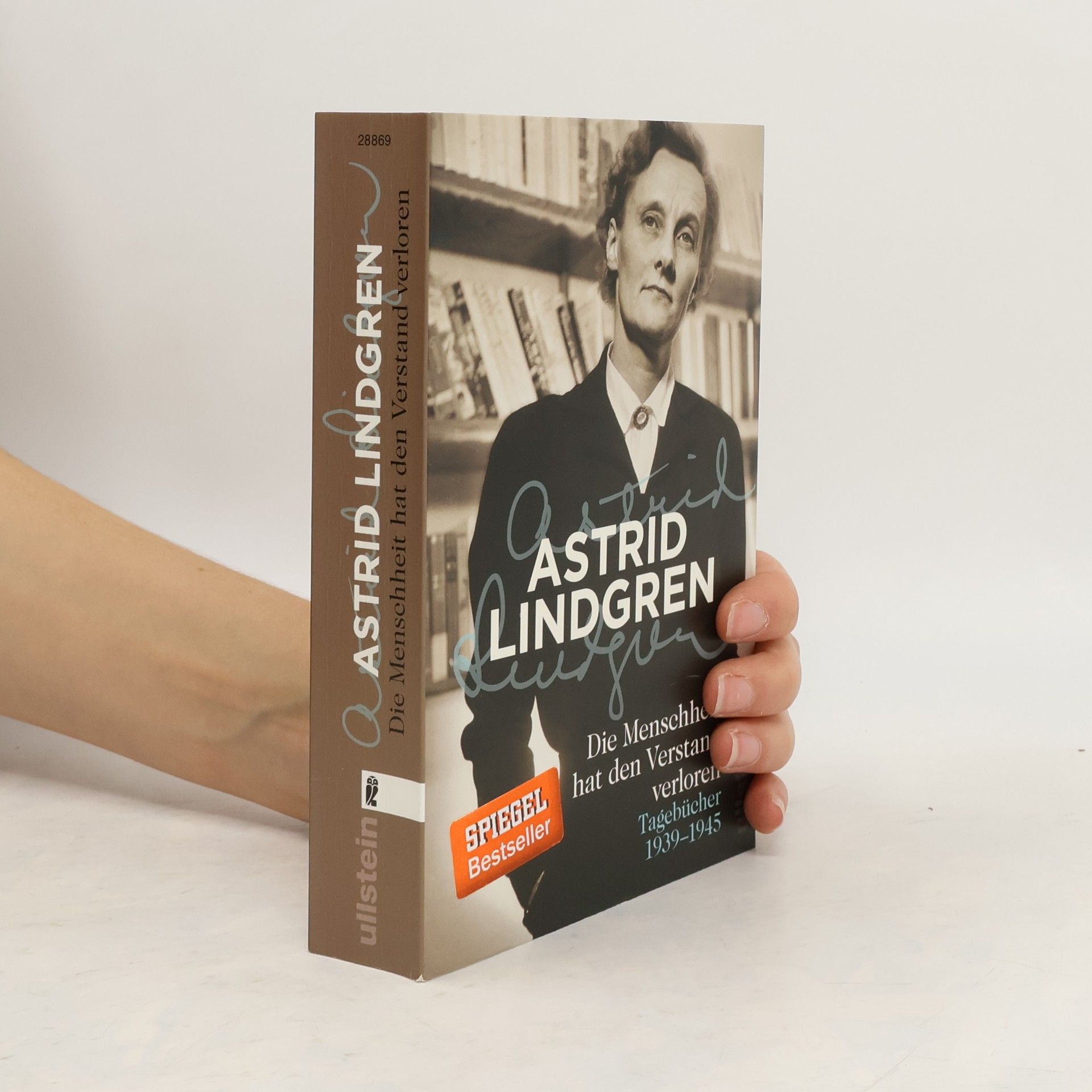 Astrid Lindgren Die Menschheit hat den Verstand verloren