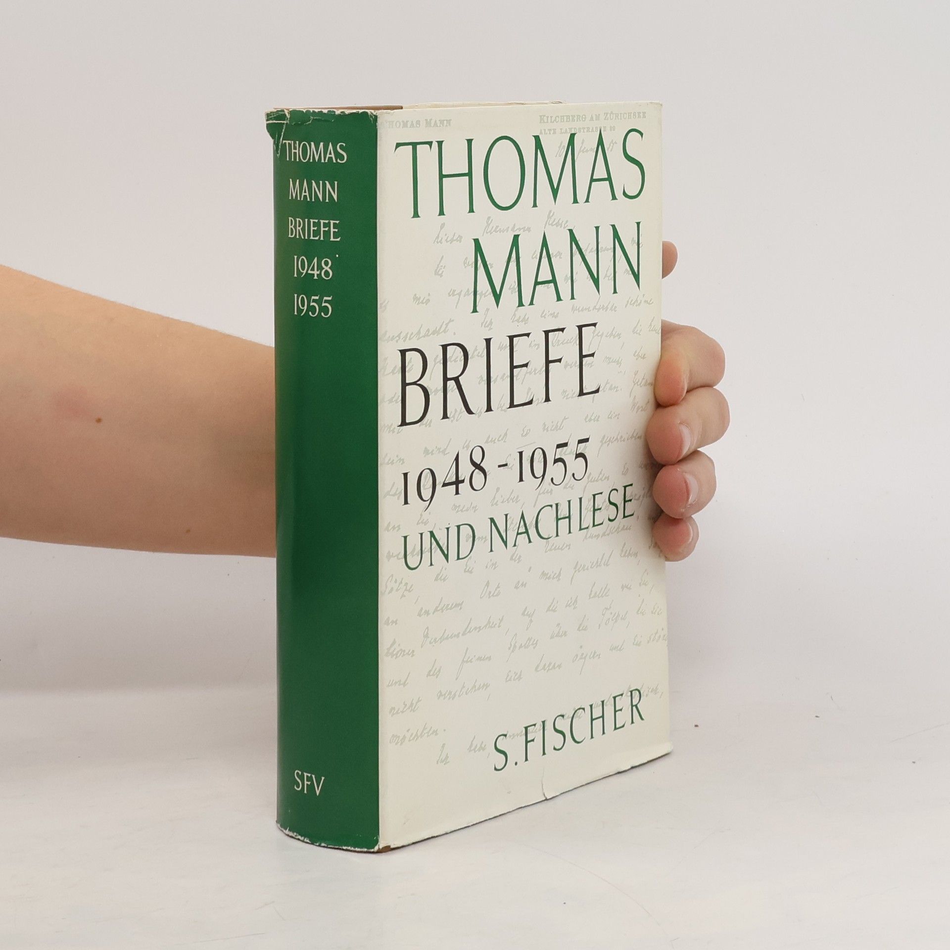 Thomas Mann Briefe 1948-1955 und Nachlese
