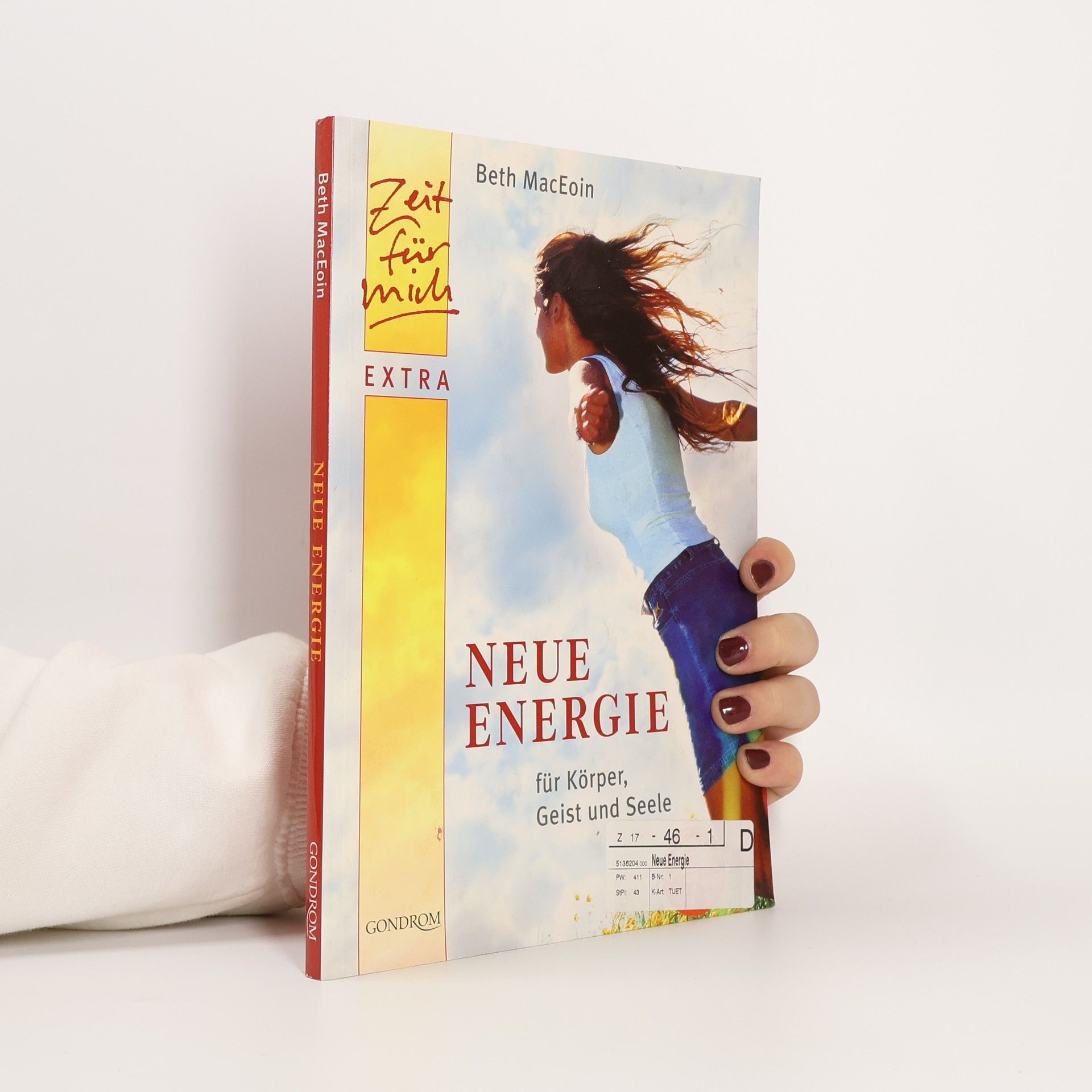 Neue Energie für Körper, Geist und Seele