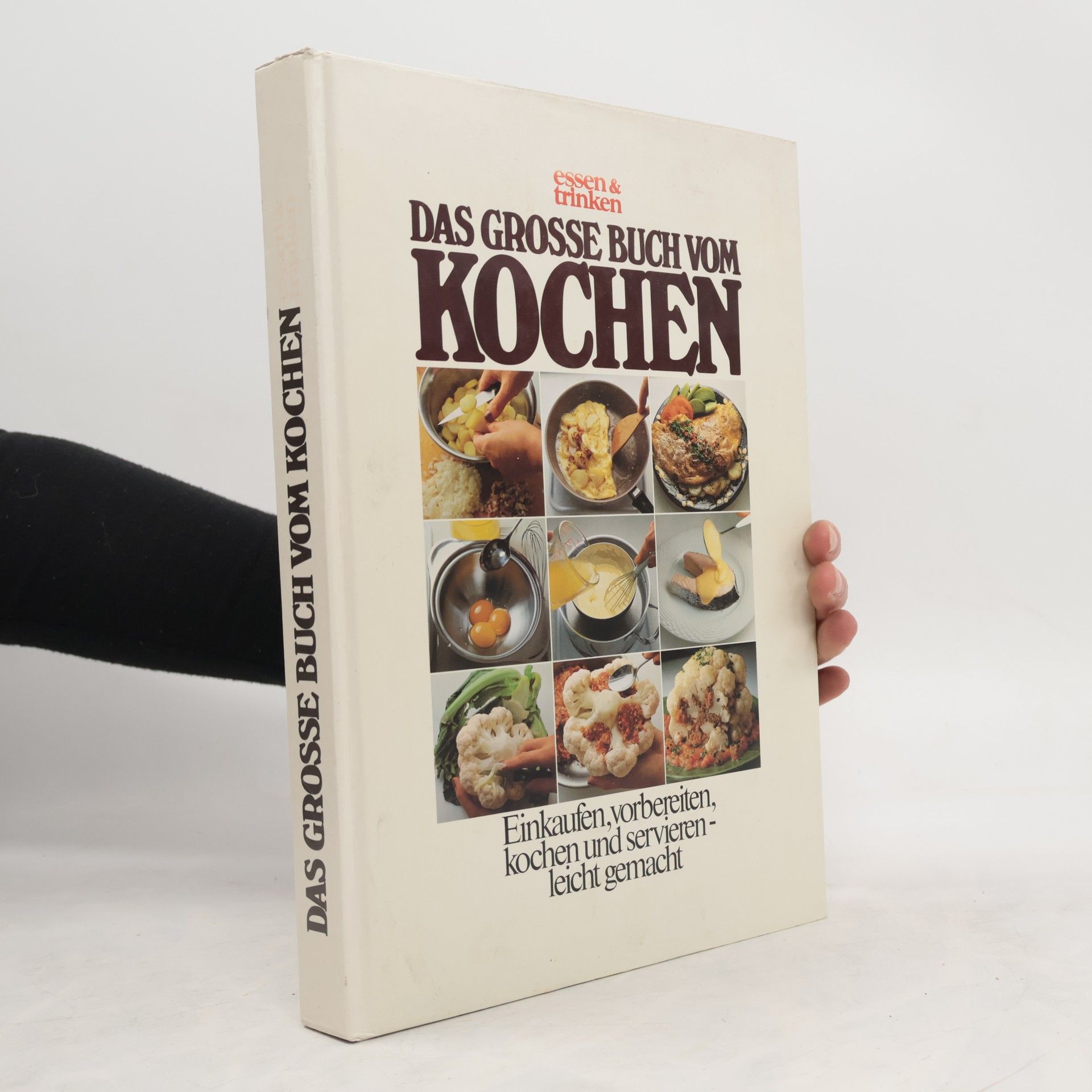 Autorenkollektiv Das Grosse Buch vom Kochen