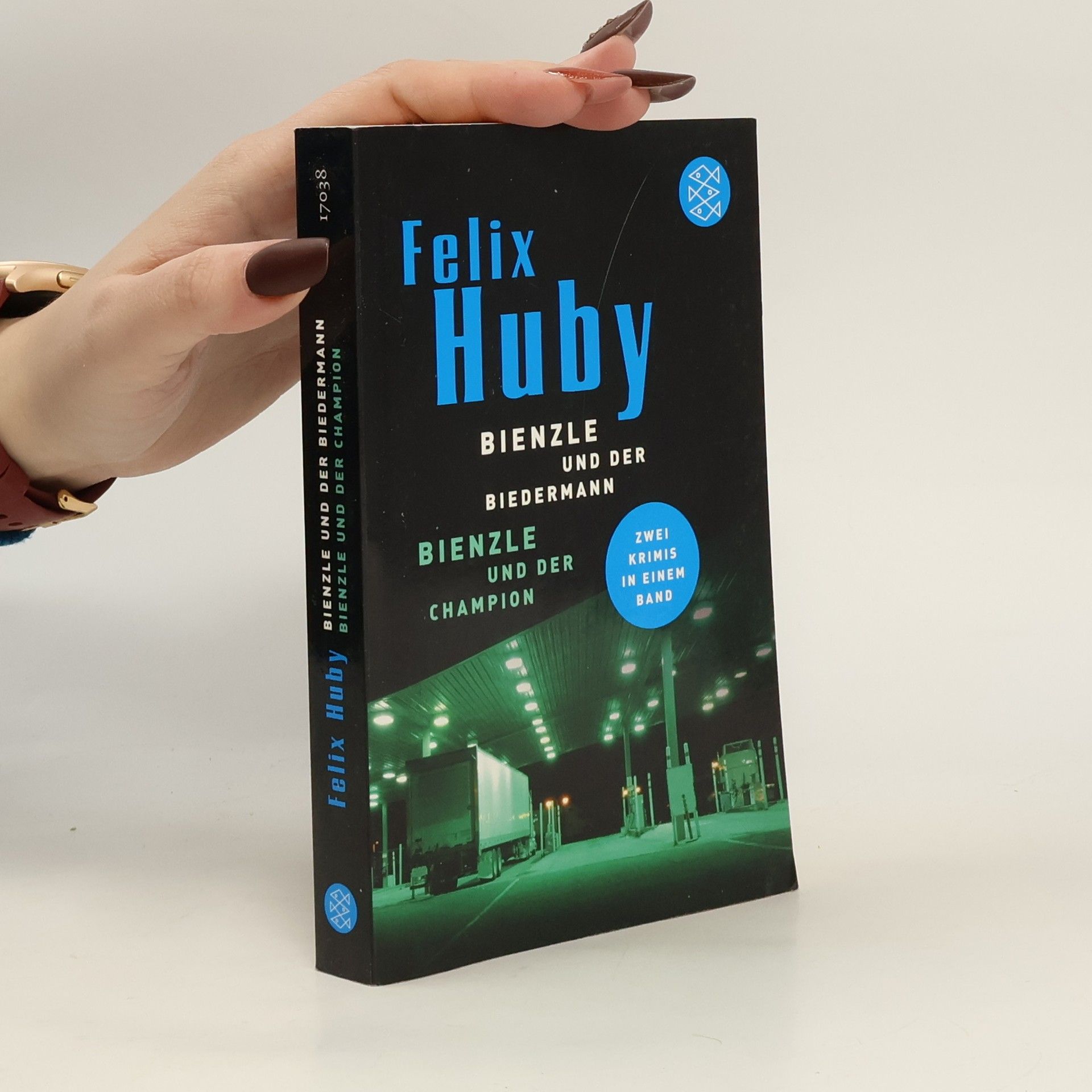 Felix Huby Bienzle und der Biedermann. Bienzle und der Champion