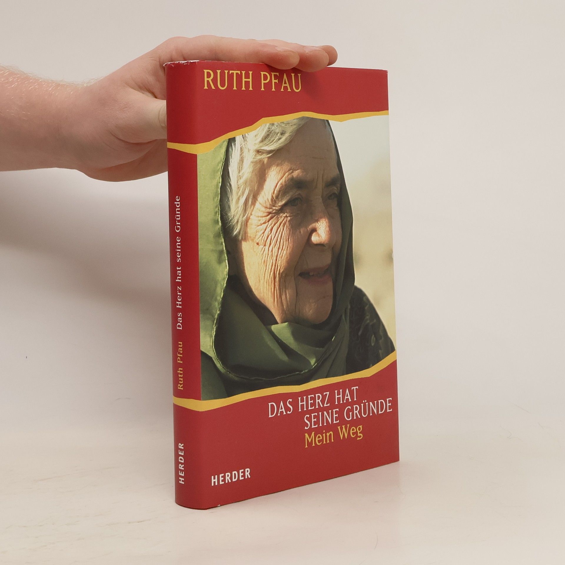 Ruth Pfau Das Herz hat seine Gründe