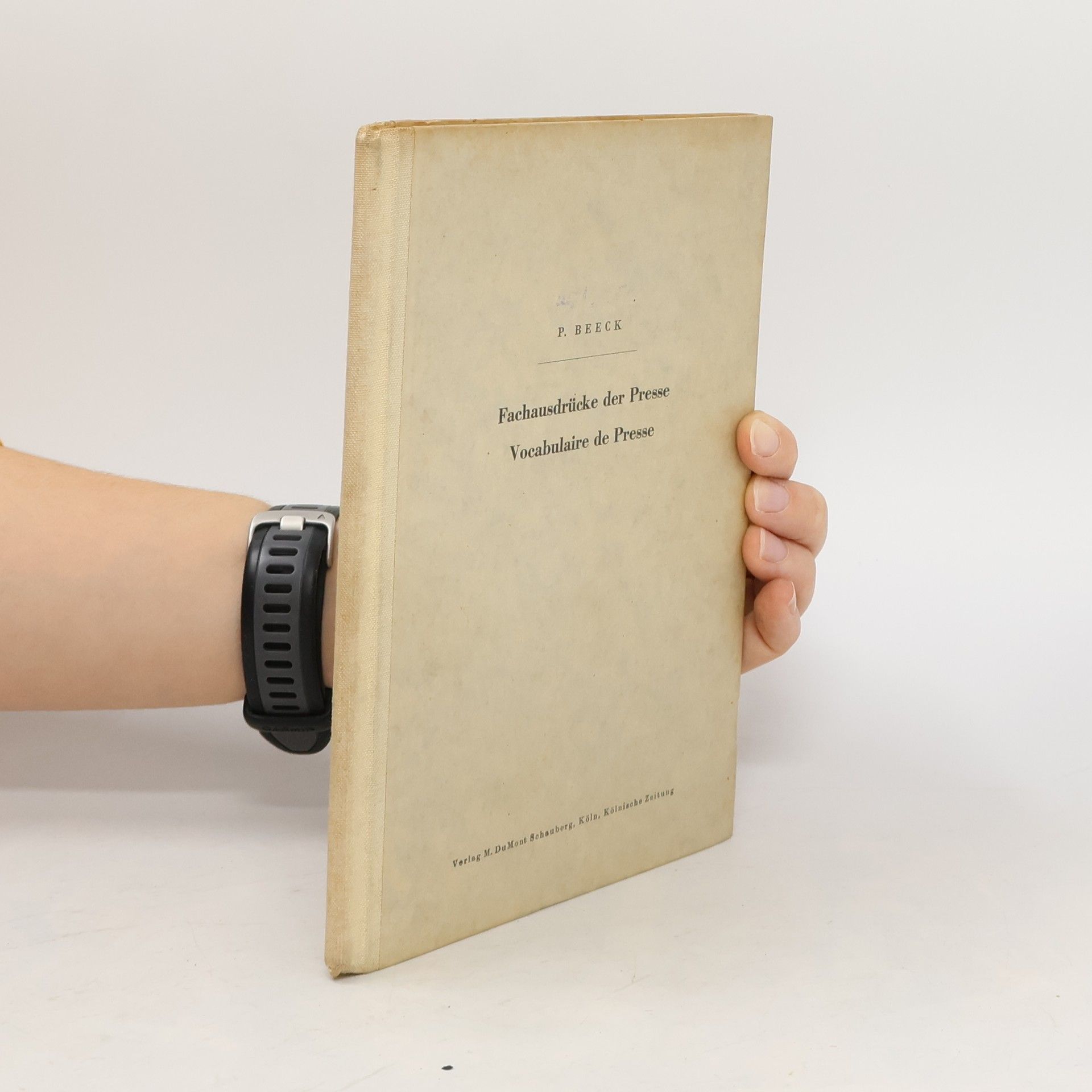 P. Beeck Fachausdrücke der Presse. Vocabulaire de Presse