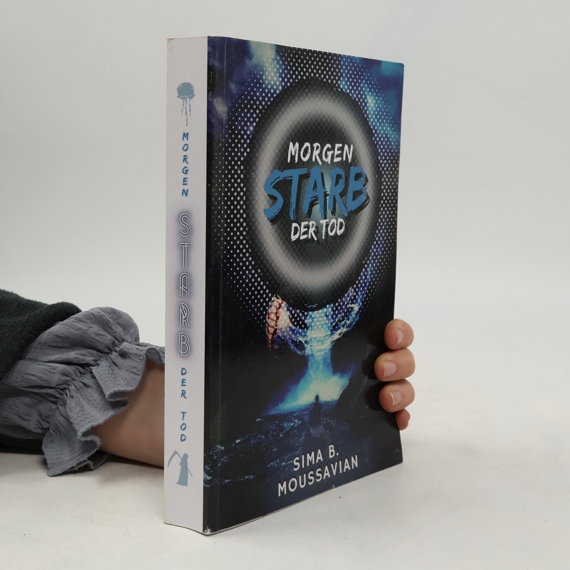 Sima B. Moussavian Morgen starb der Tod