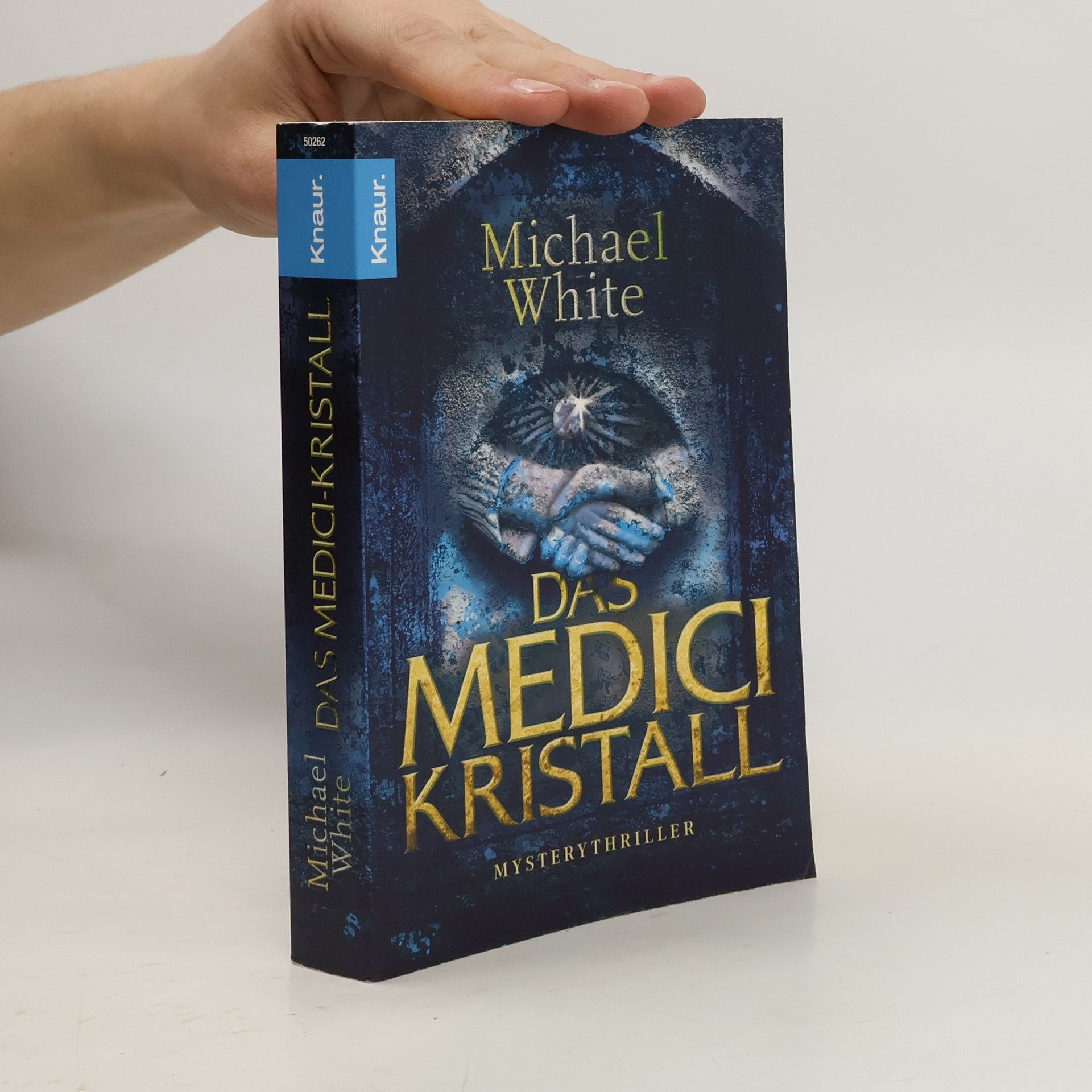 Michael White Das Medici-Kristall. Mysterythriller