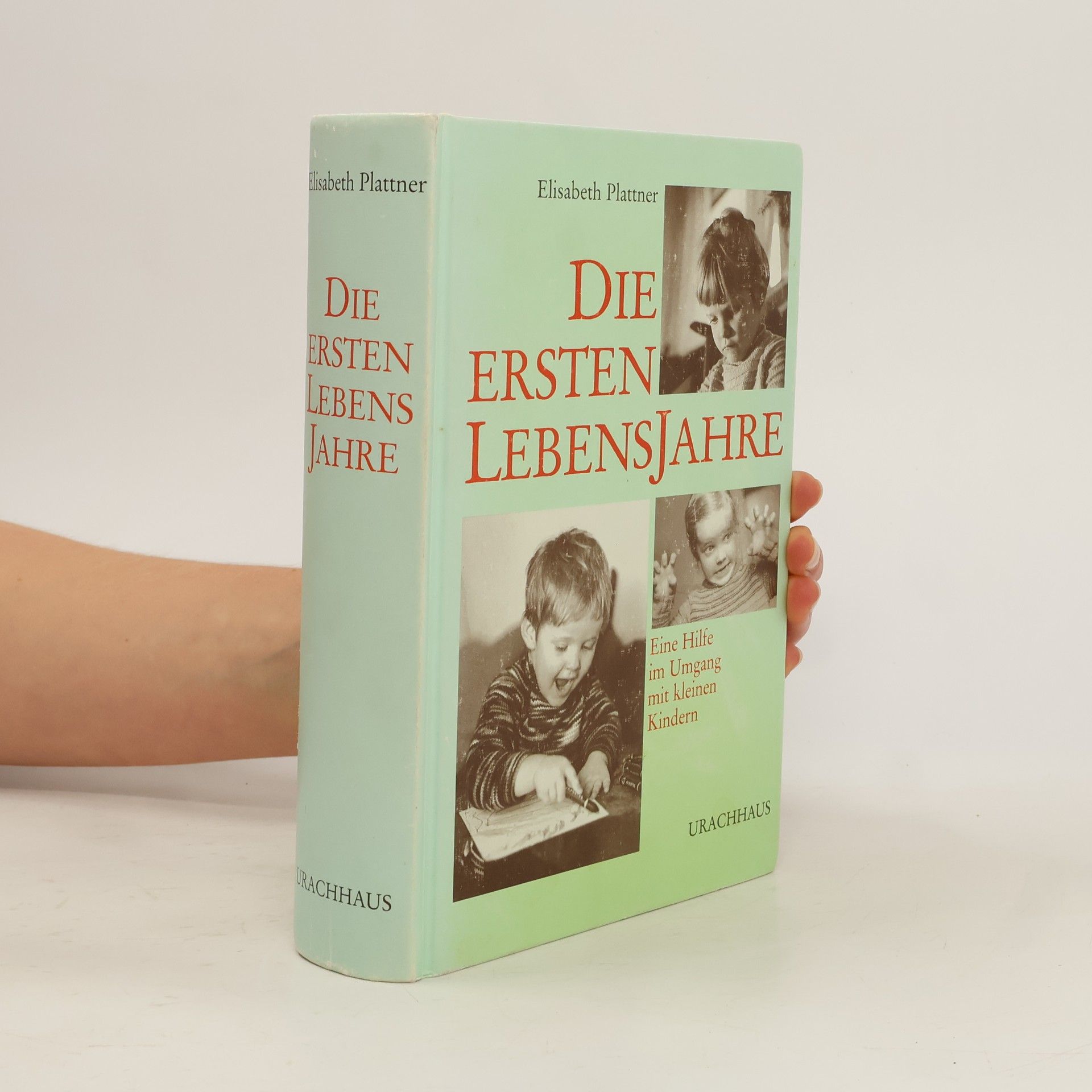 Die ersten Lebensjahre